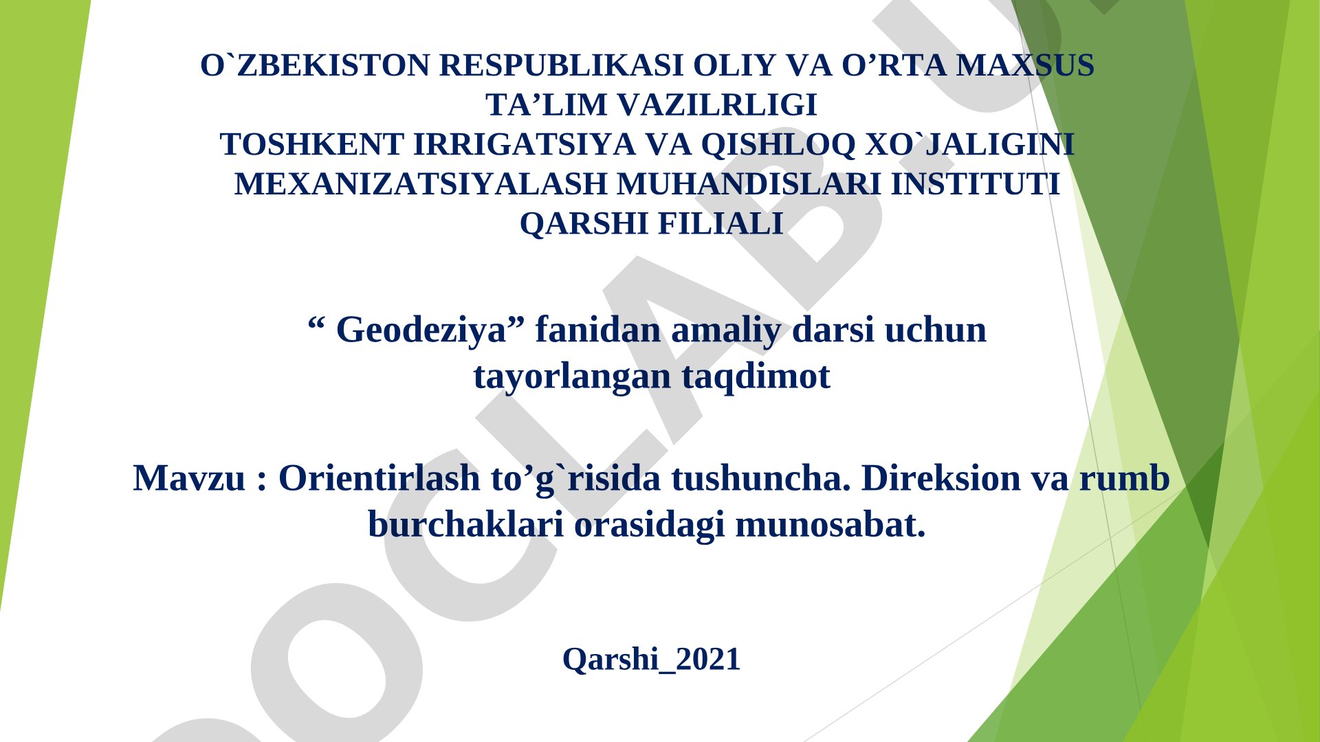 Orientirlash to'g'risida tushuncha. Direksion va rumb burchaklari orasidagi munosabat