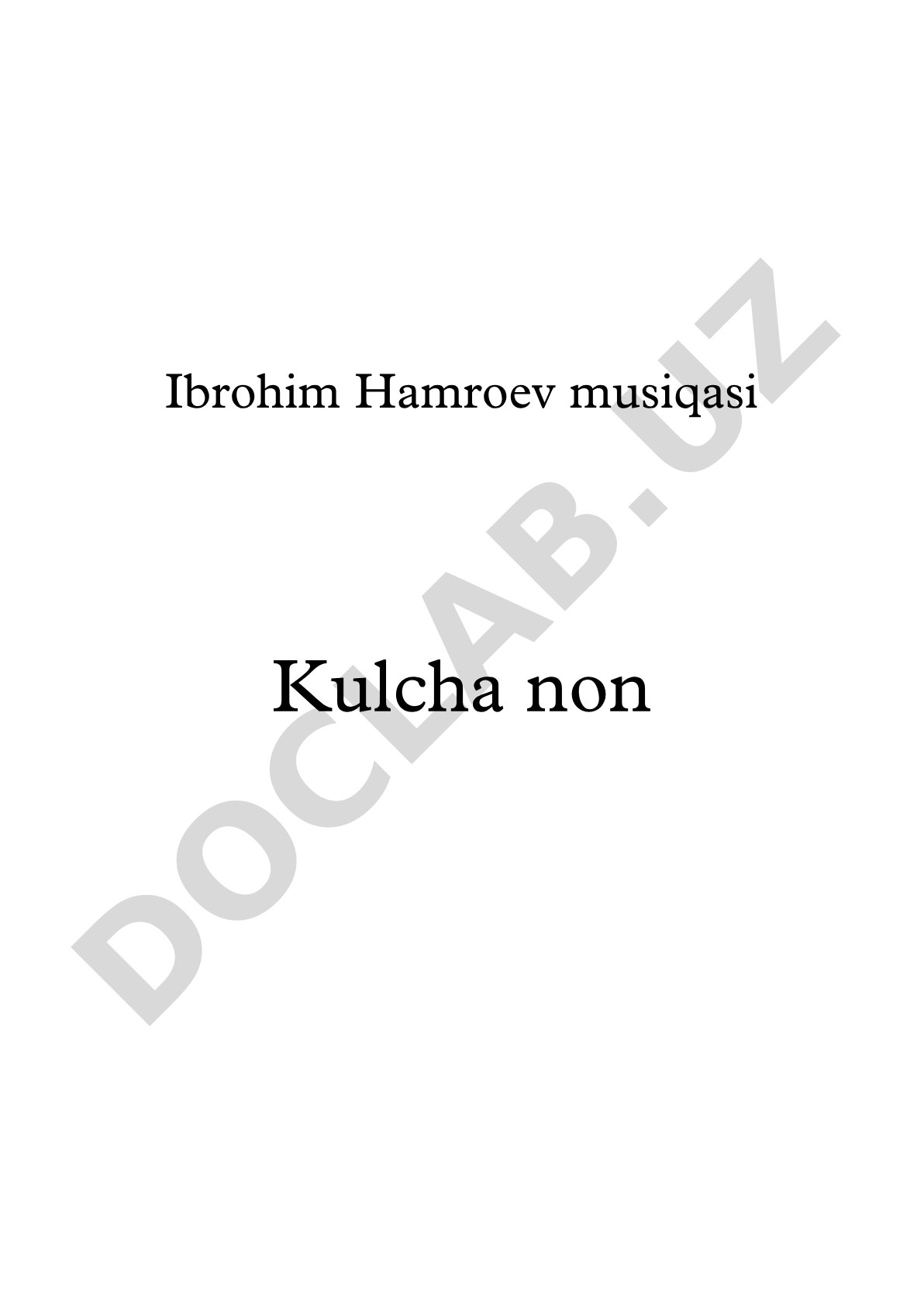 Kulcha non qo'shig'i notalari