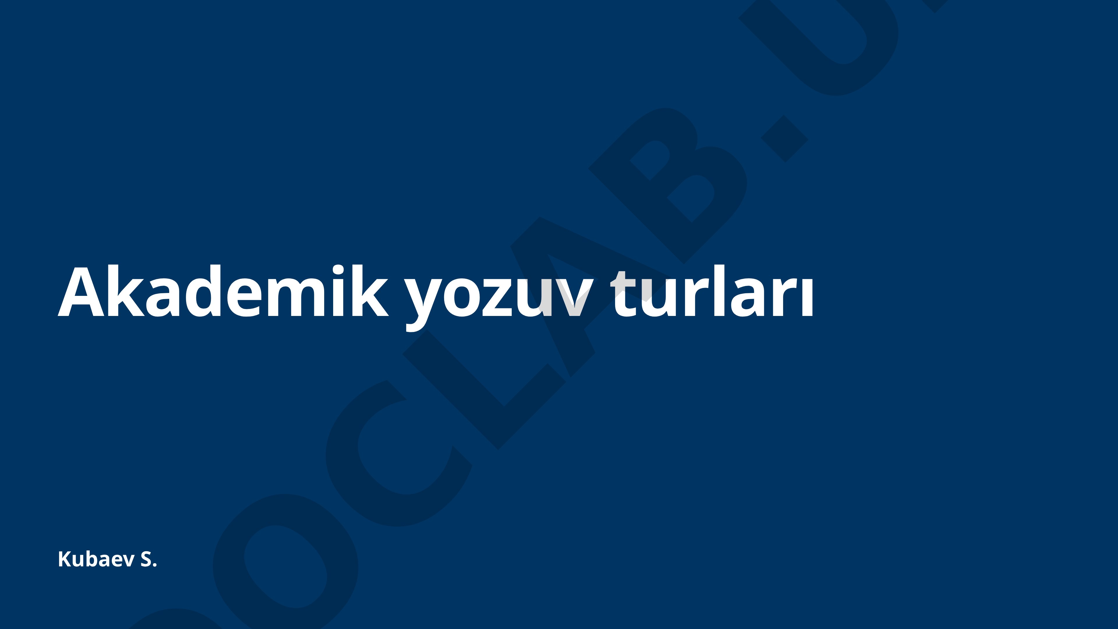 Akademik yozuv turlari