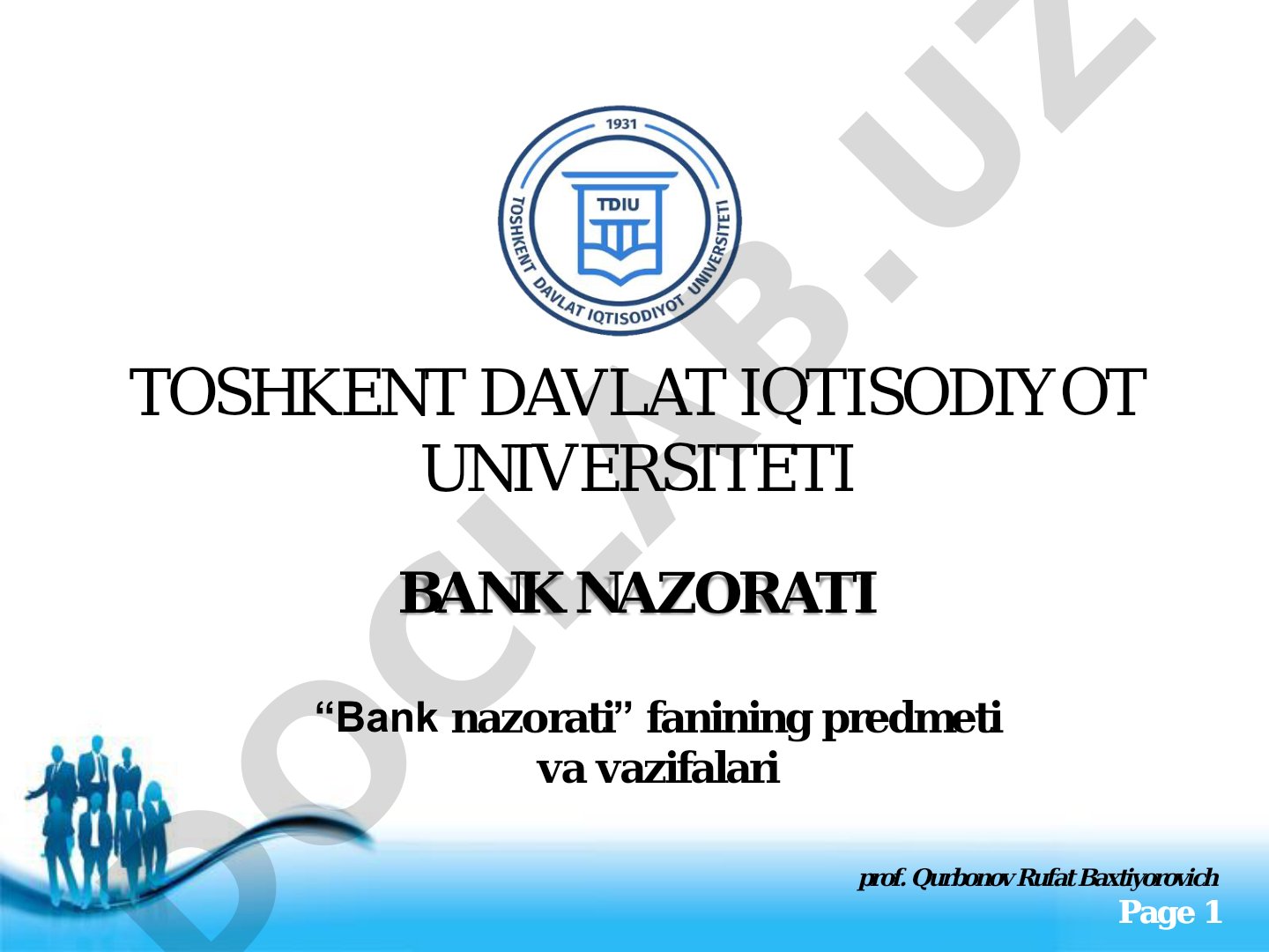 Bank nazorati fanining predmeti va vazifalari