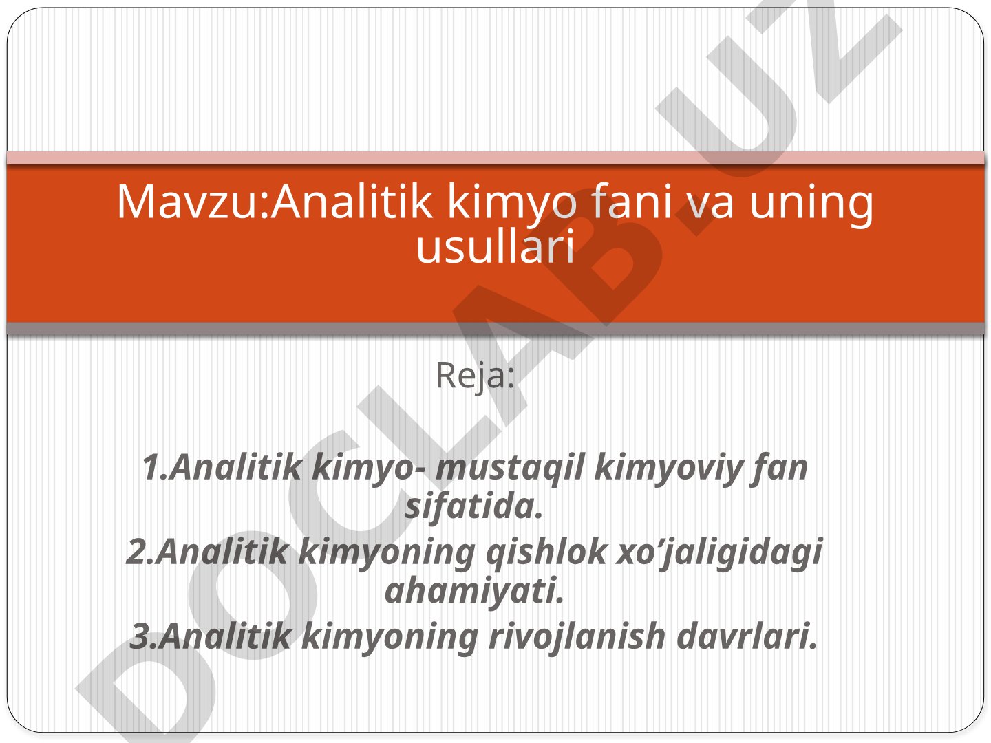 Analitik kimyo fani va uning usullari