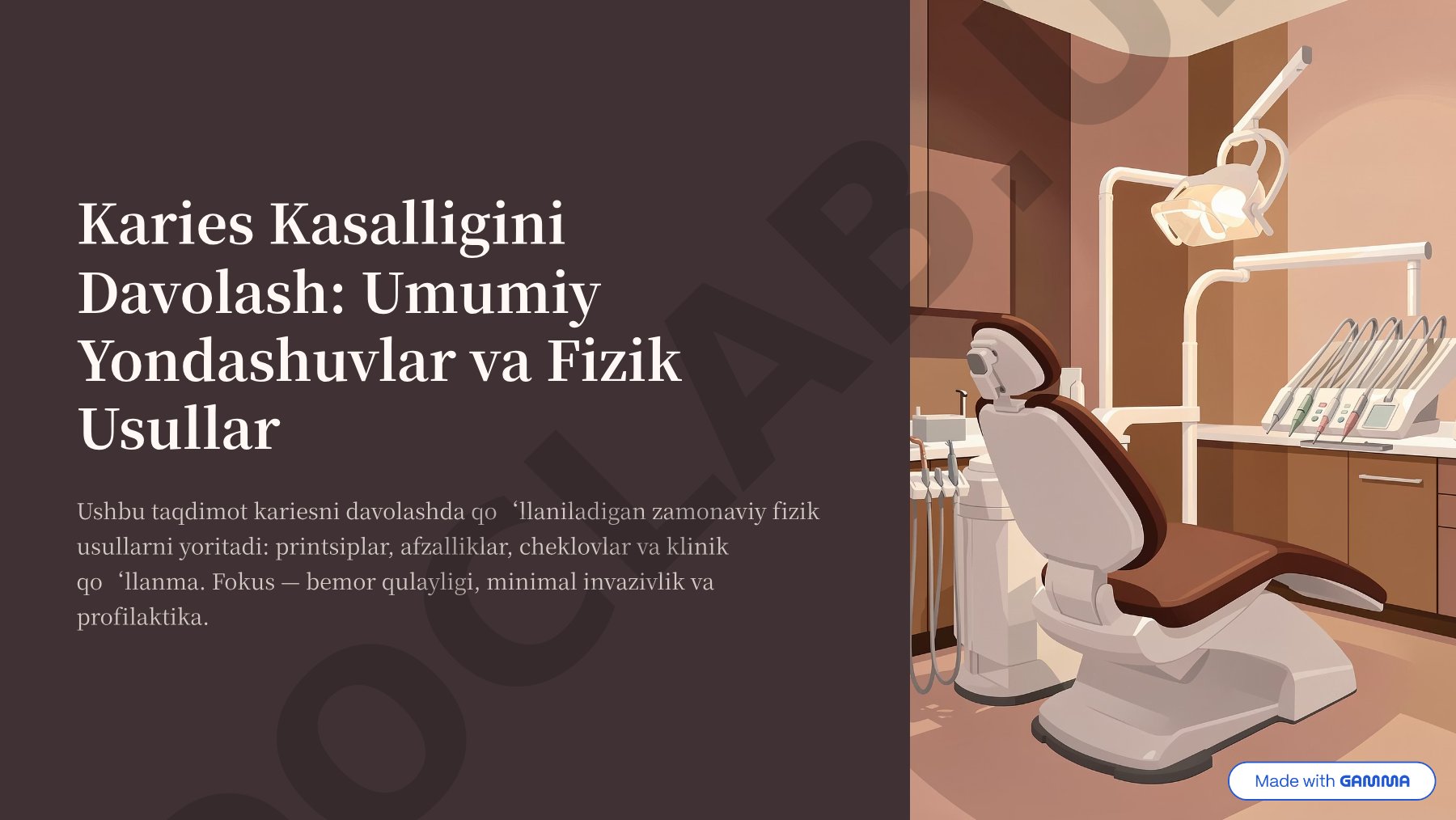 Karies Kasalligini Davolash: Umumiy Yondashuvlar va Fizik Usullar
