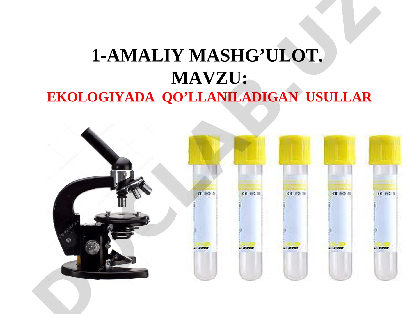 Ekologiyada qo'llaniladigan usullar