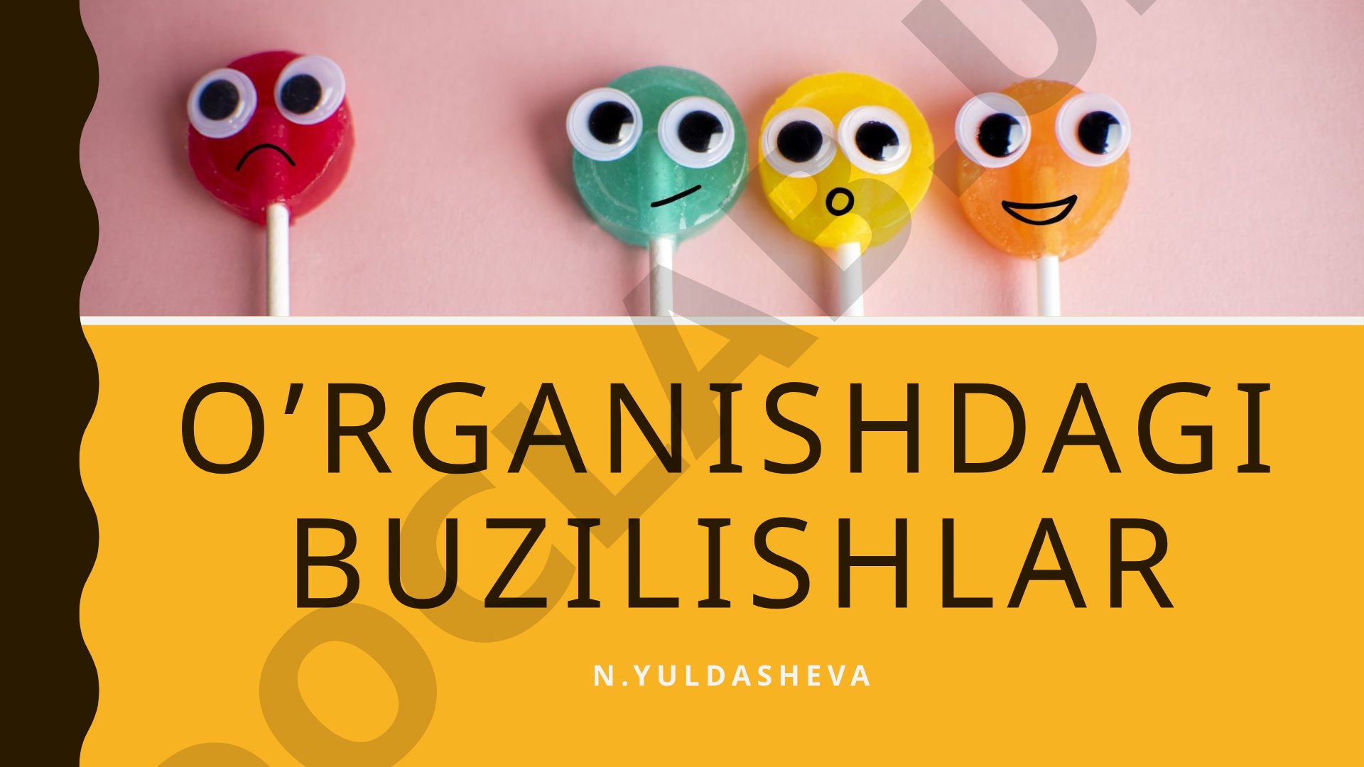 O‘rganishdagi buzilishlar turlari va ularning belgilari haqida