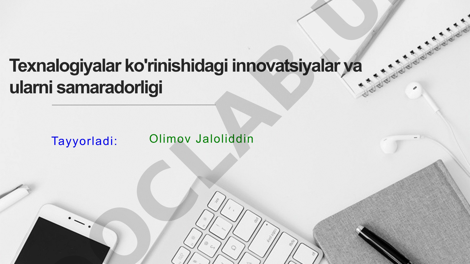 Texnalogiyalar ko'rinishidagi innovatsiyalar va ularni samaradorligi