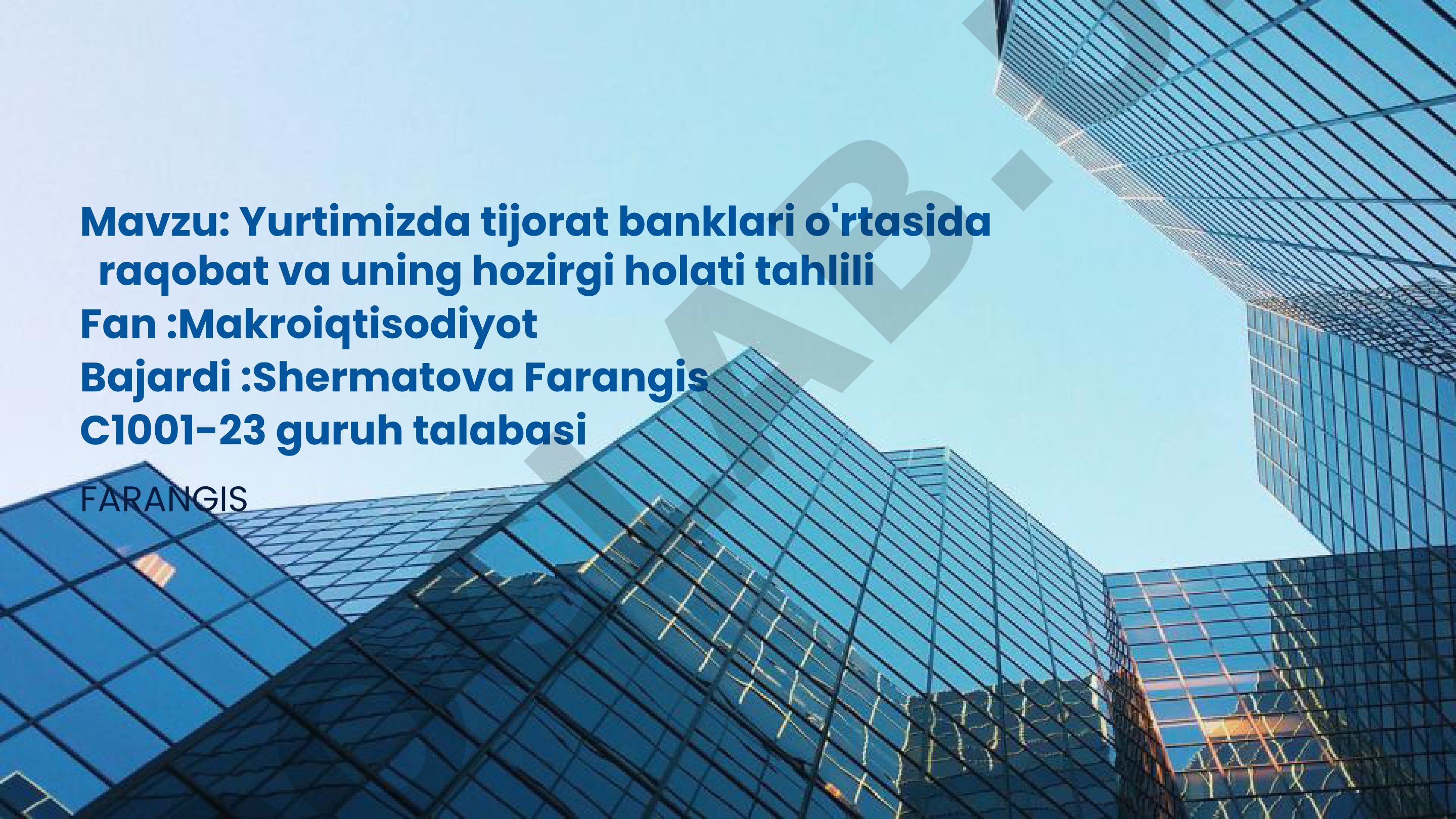 Yurtimizda tijorat banklari o'rtasida raqobat va uning hozirgi holati tahlili