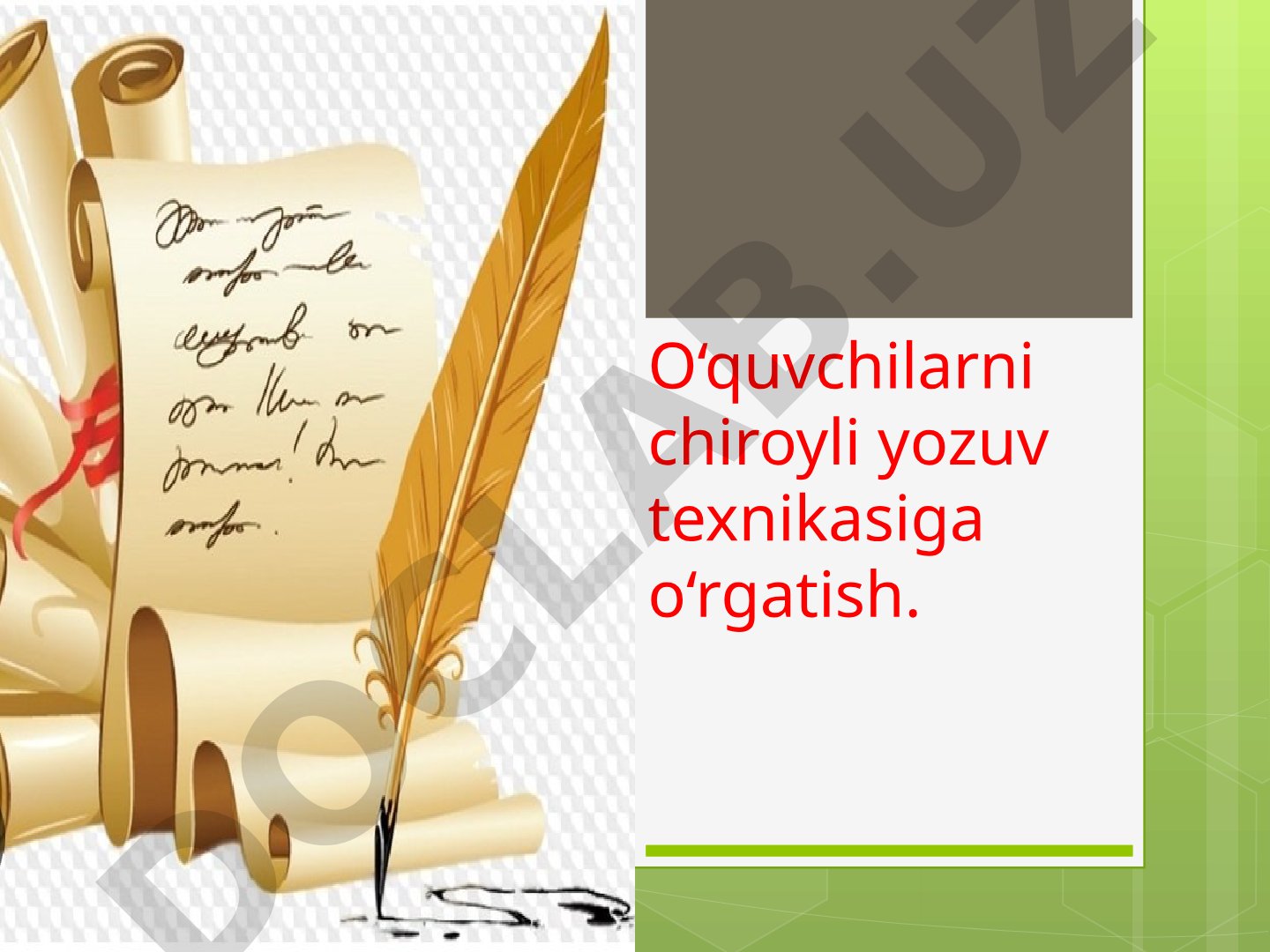O‘quvchilarni chiroyli yozuv texnikasiga o‘rgatish