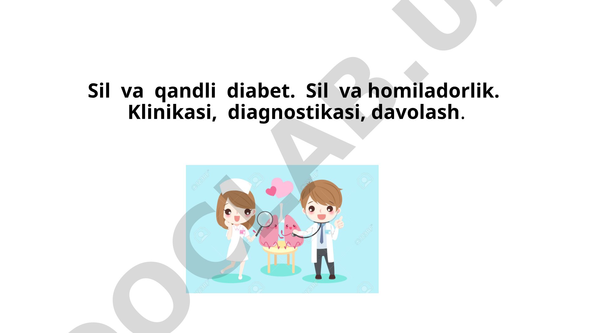Sil va qandli diabet, sil va homiladorlik klinikasi, diagnostikasi, davolash