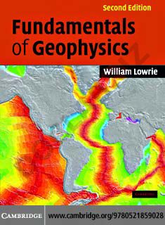 Fundamentals of Geophysics Second Edition