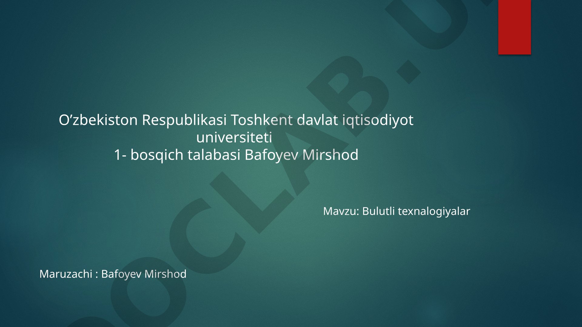 Bulutli texnologiyalar tushunchasi, xizmatlari va afzalliklari haqida taqdimot