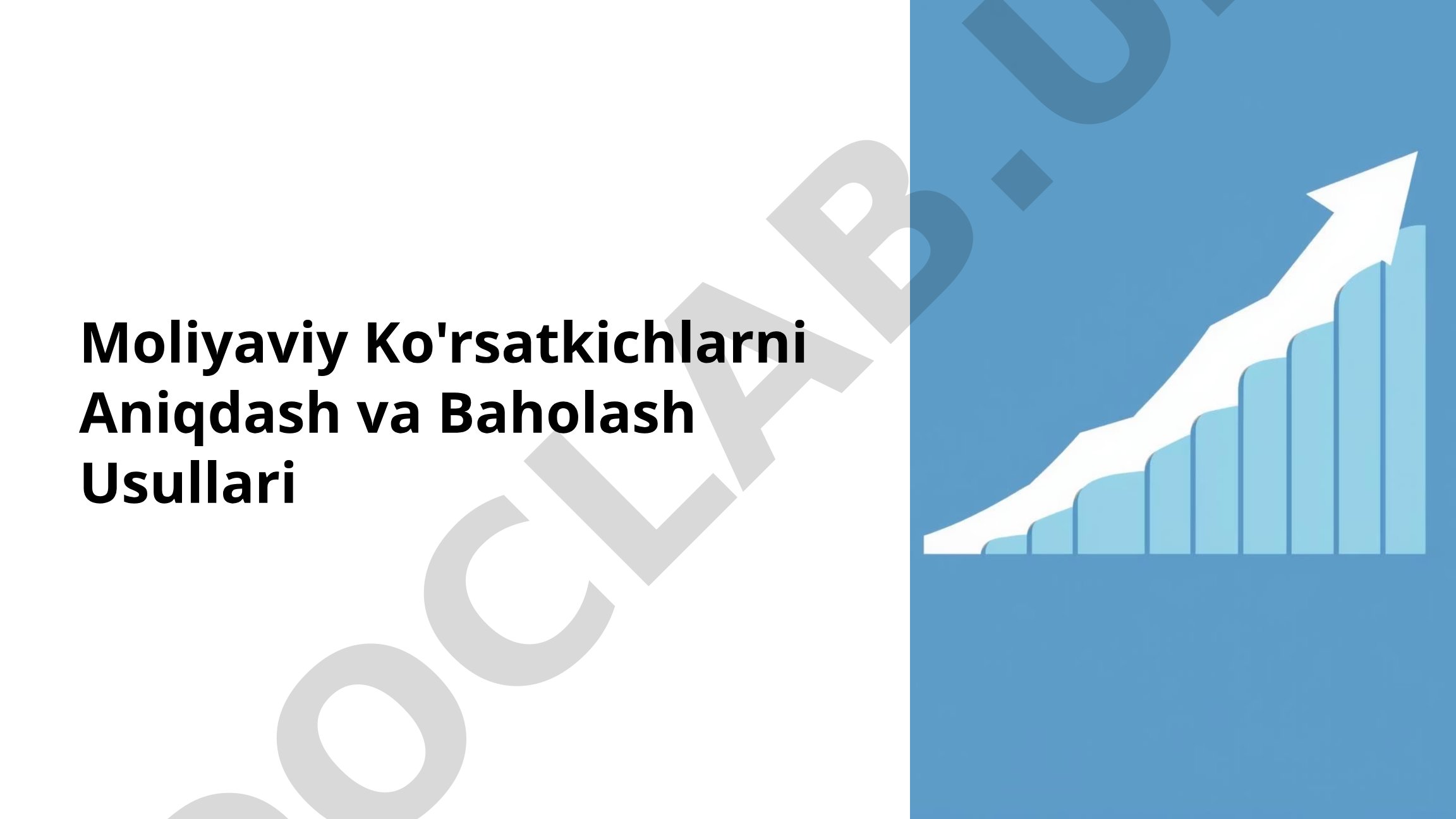 Moliyaviy Ko'rsatkichlarni Aniqlash va Baholash Usullari