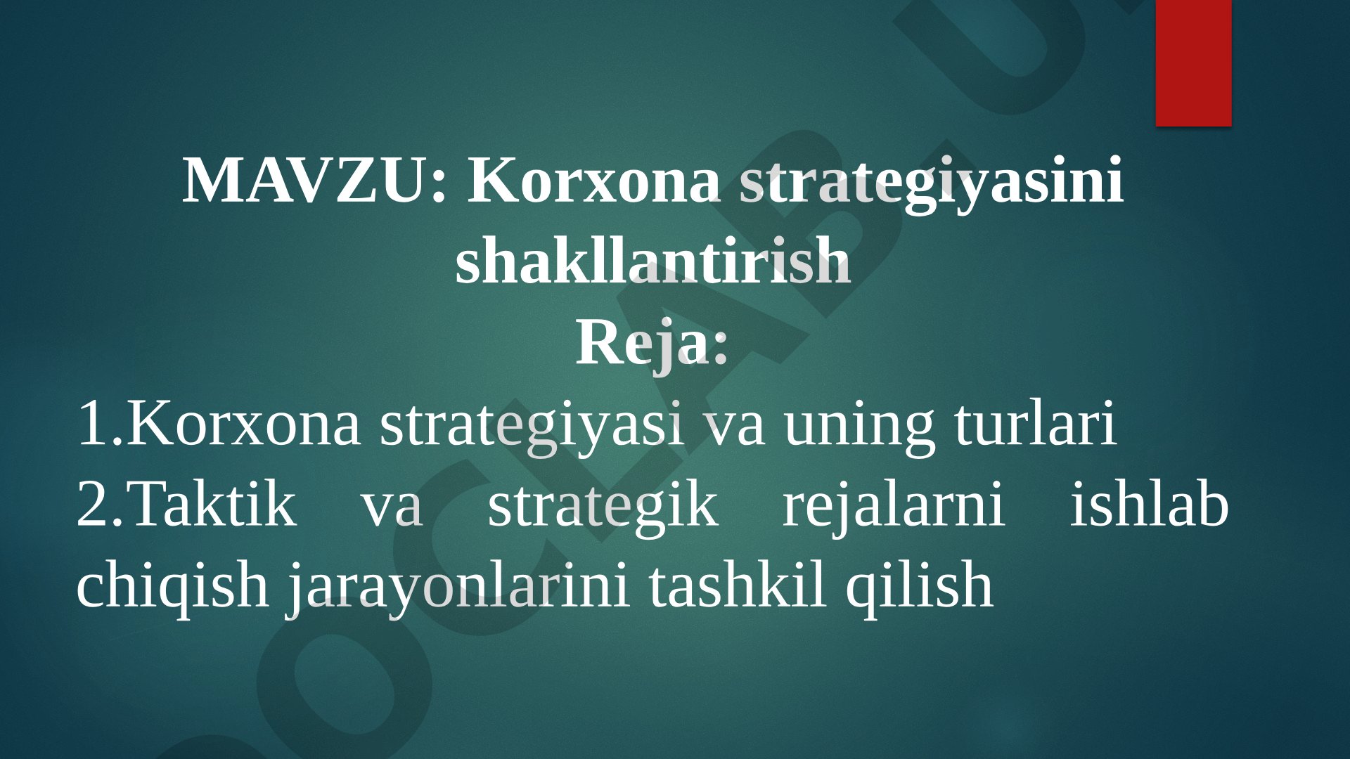 Korxona strategiyasini shakllantirish