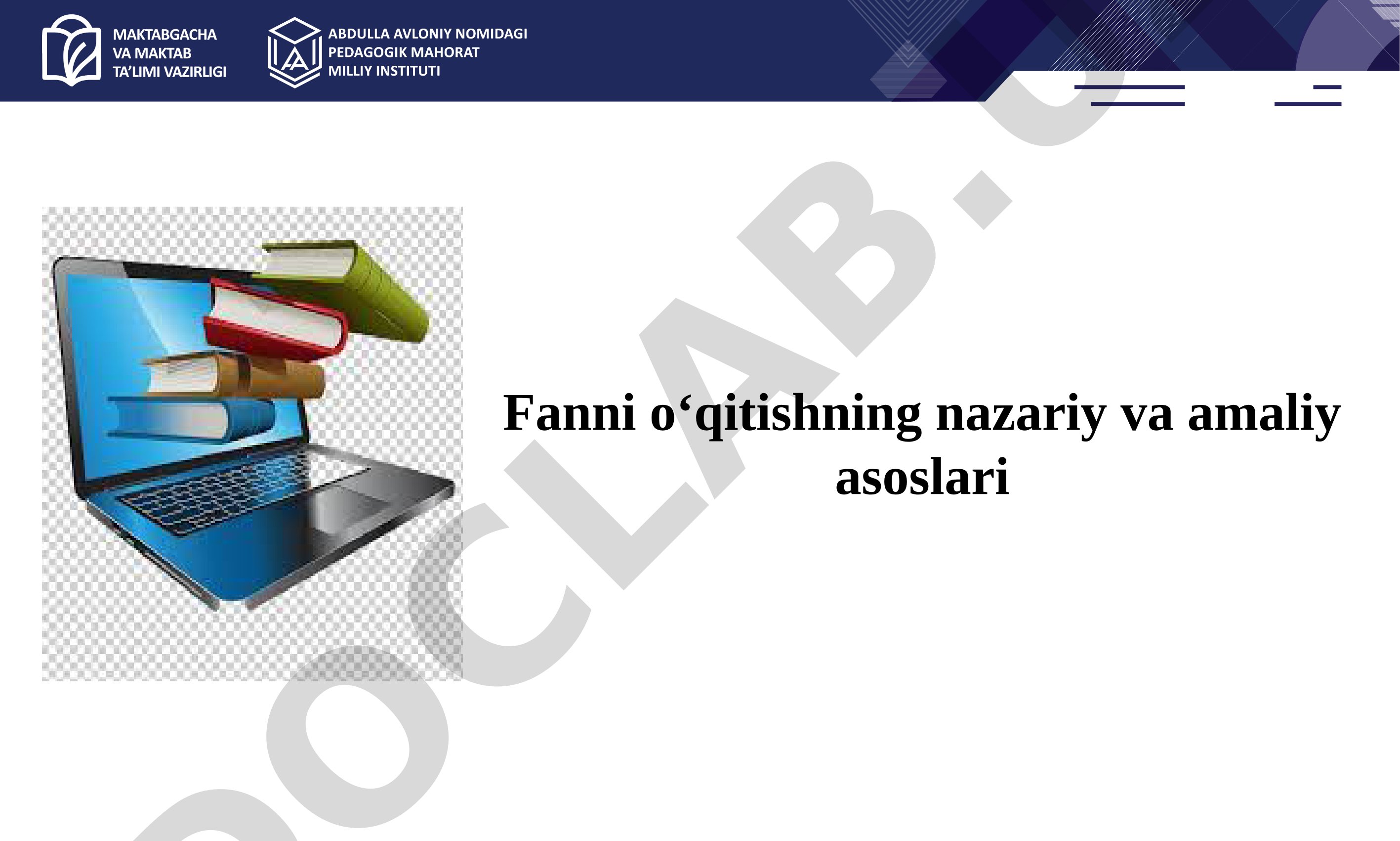 Informatika va axborot texnologiyalari fanini o‘qitishning nazariy va amaliy asoslari