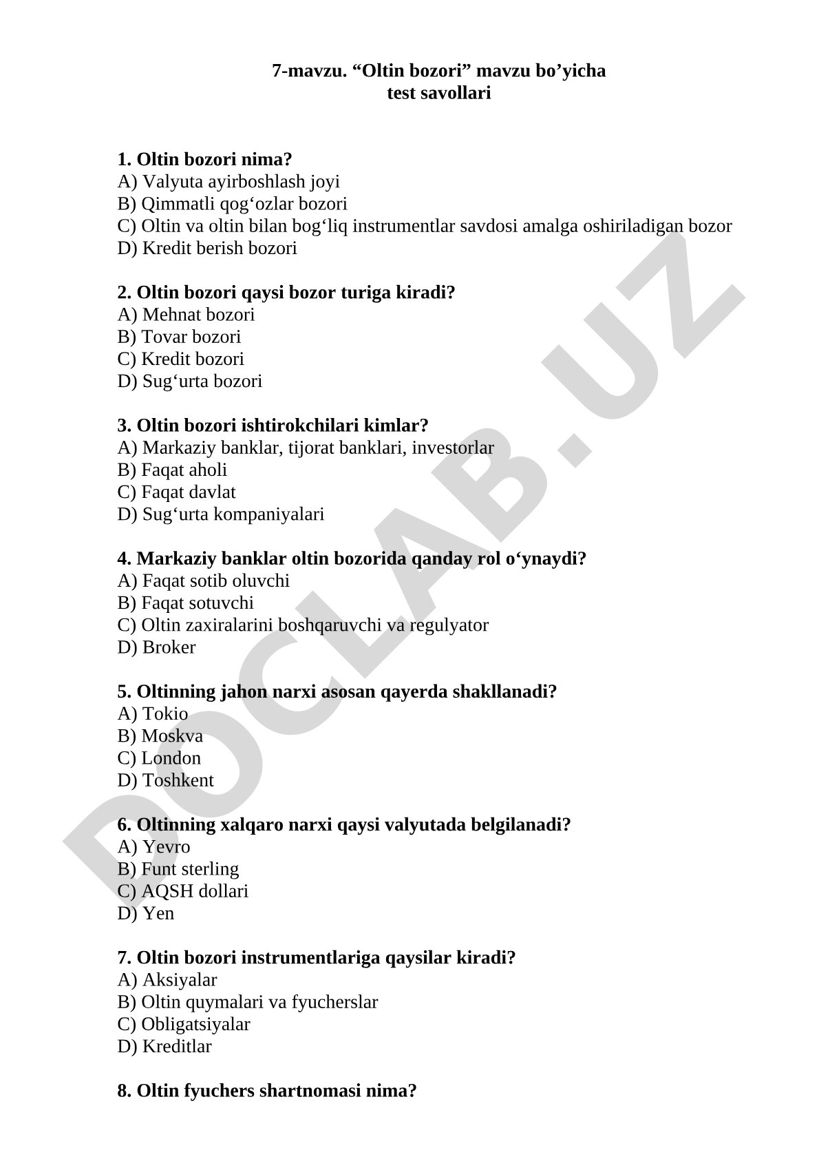 Oltin bozori mavzu bo'yicha test savollari