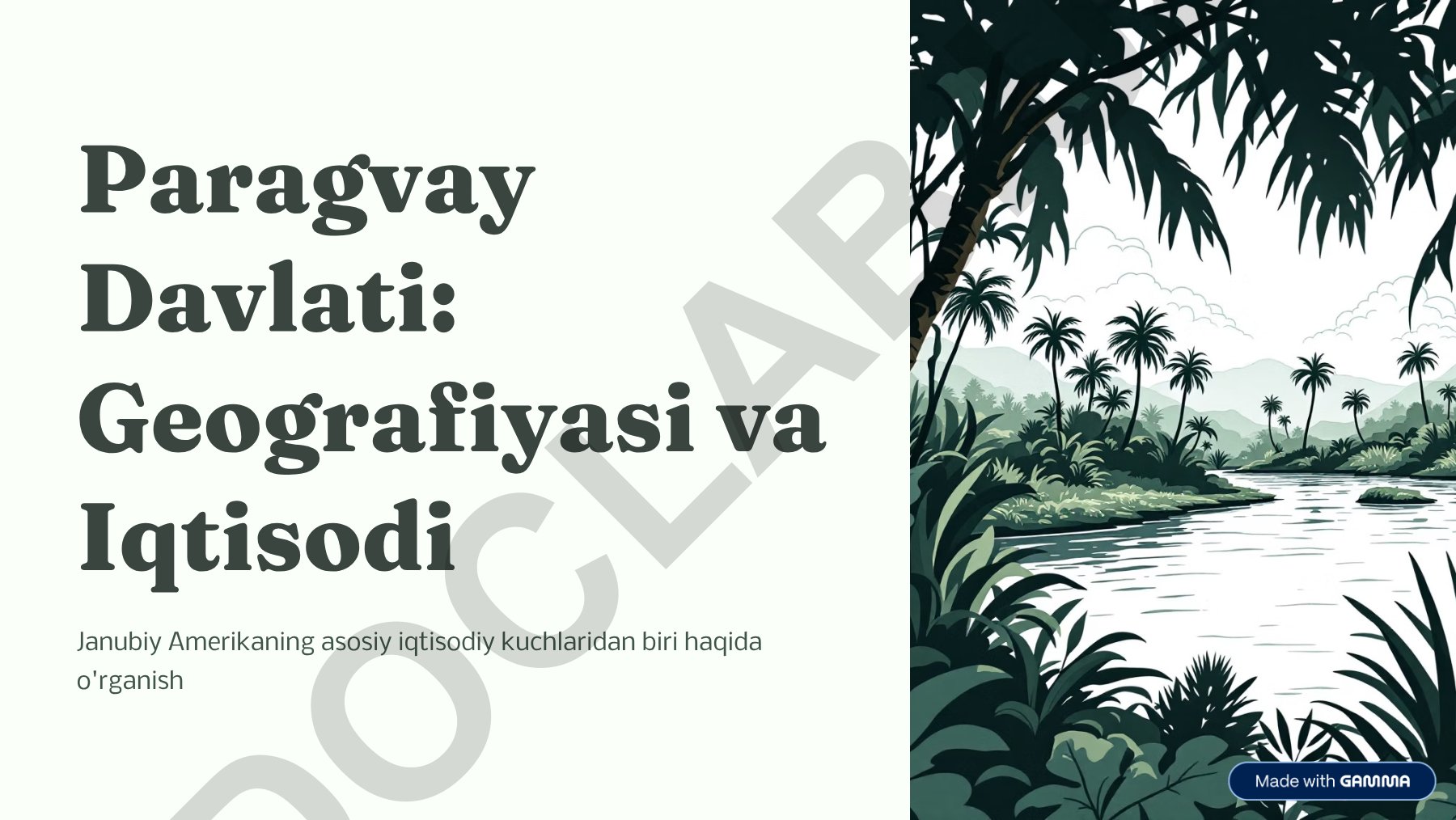 Paragvayning geografiyasi, iqtisodiyoti va tabiiy resurslari