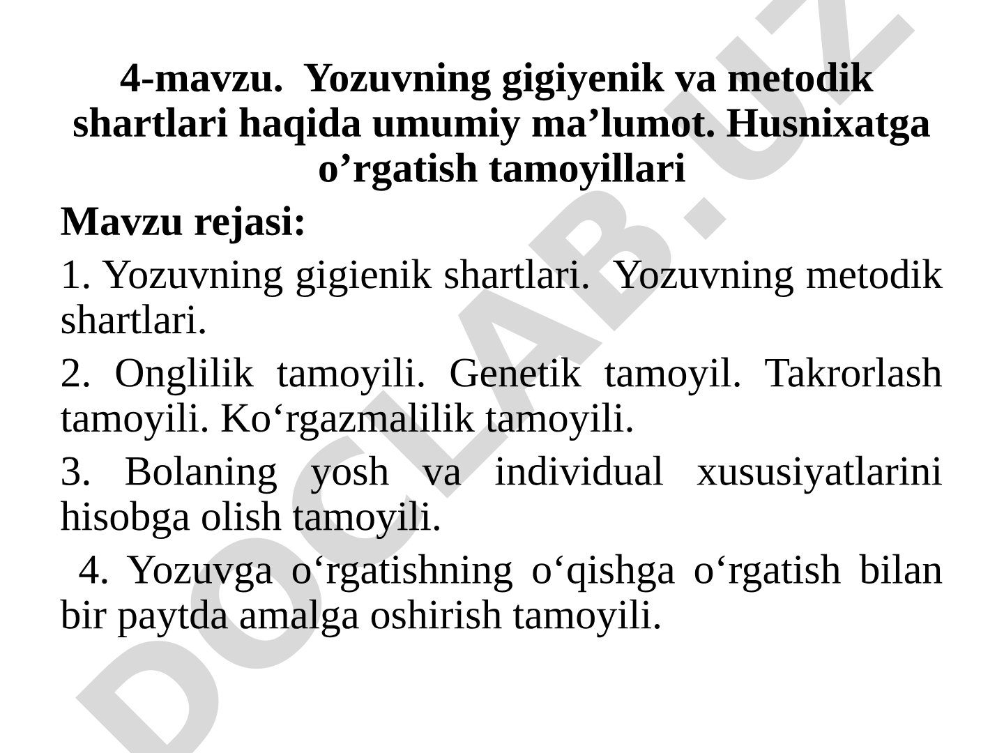 Yozuvning gigiyenik va metodik shartlari haqida umumiy ma’lumot. Husnixatga o’rgatish tamoyillari