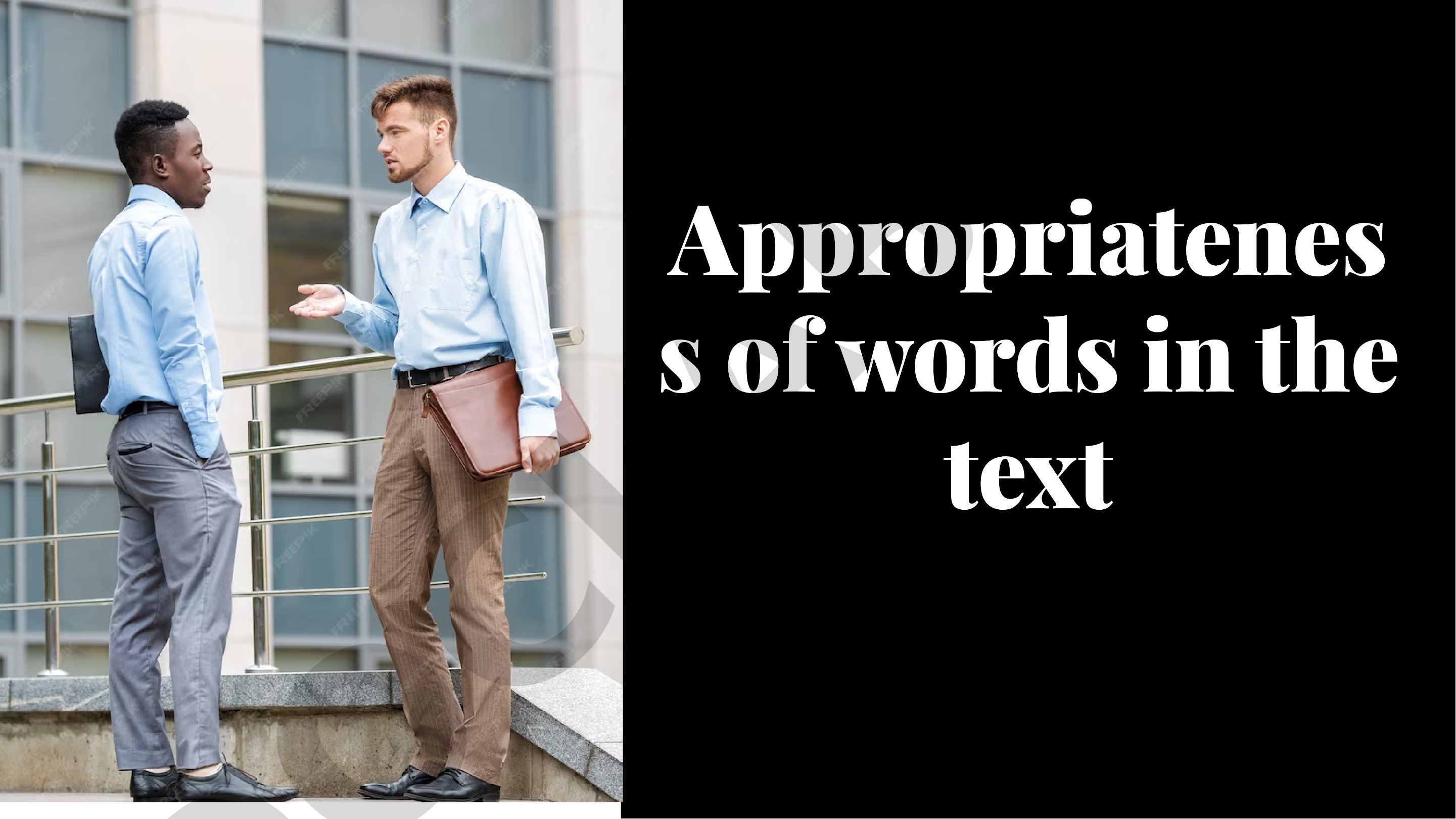 Appropriateness of words in the text