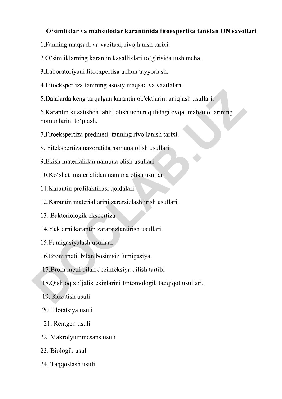 O'simliklar va mahsulotlar karantinida fitoekspertiza fanidan savollar