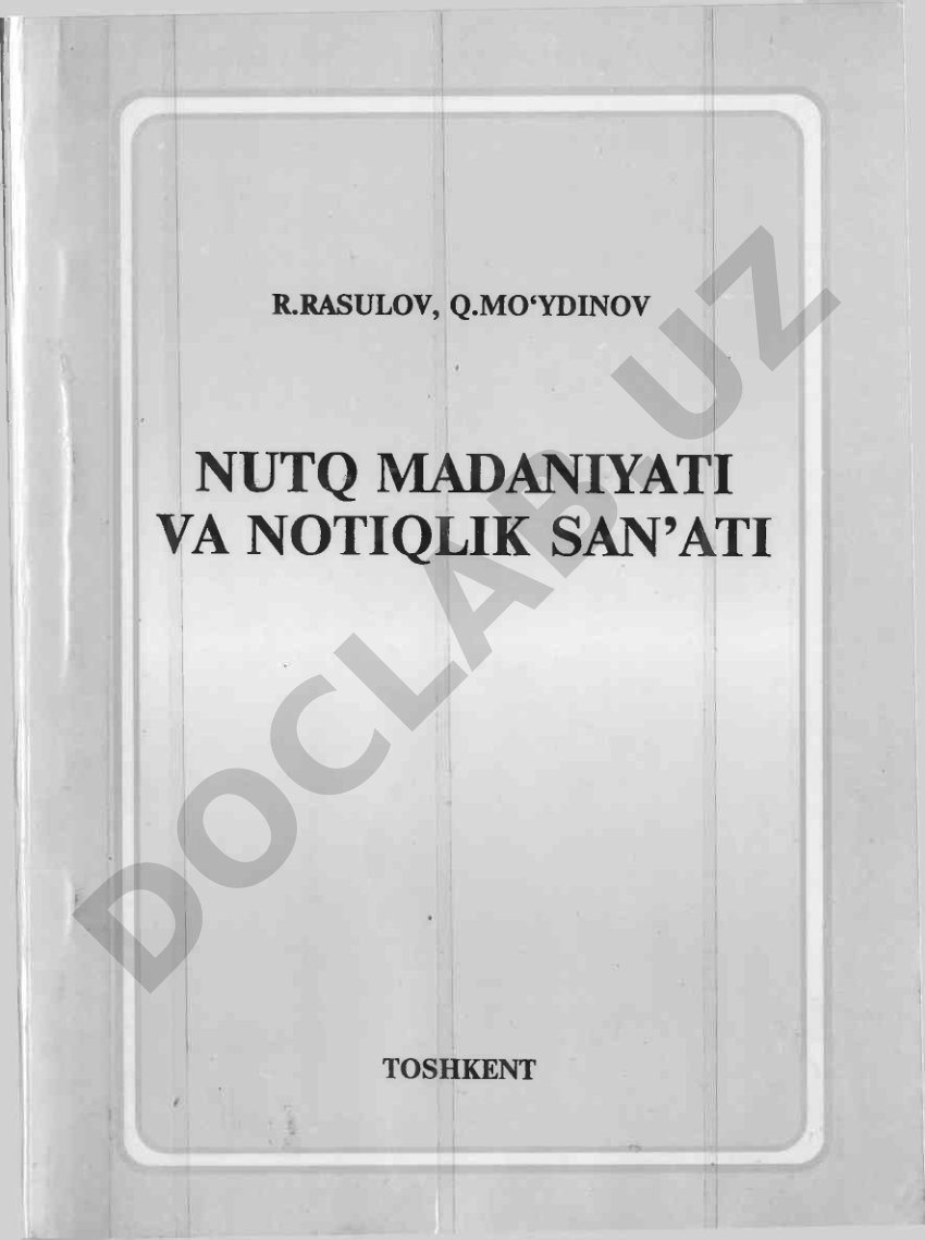 Nutq madaniyati va notiqlik san’ati