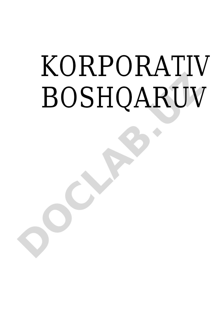 Korporativ boshqaruvning nazariy asoslari, obyektlari va integratsiya jarayonlari