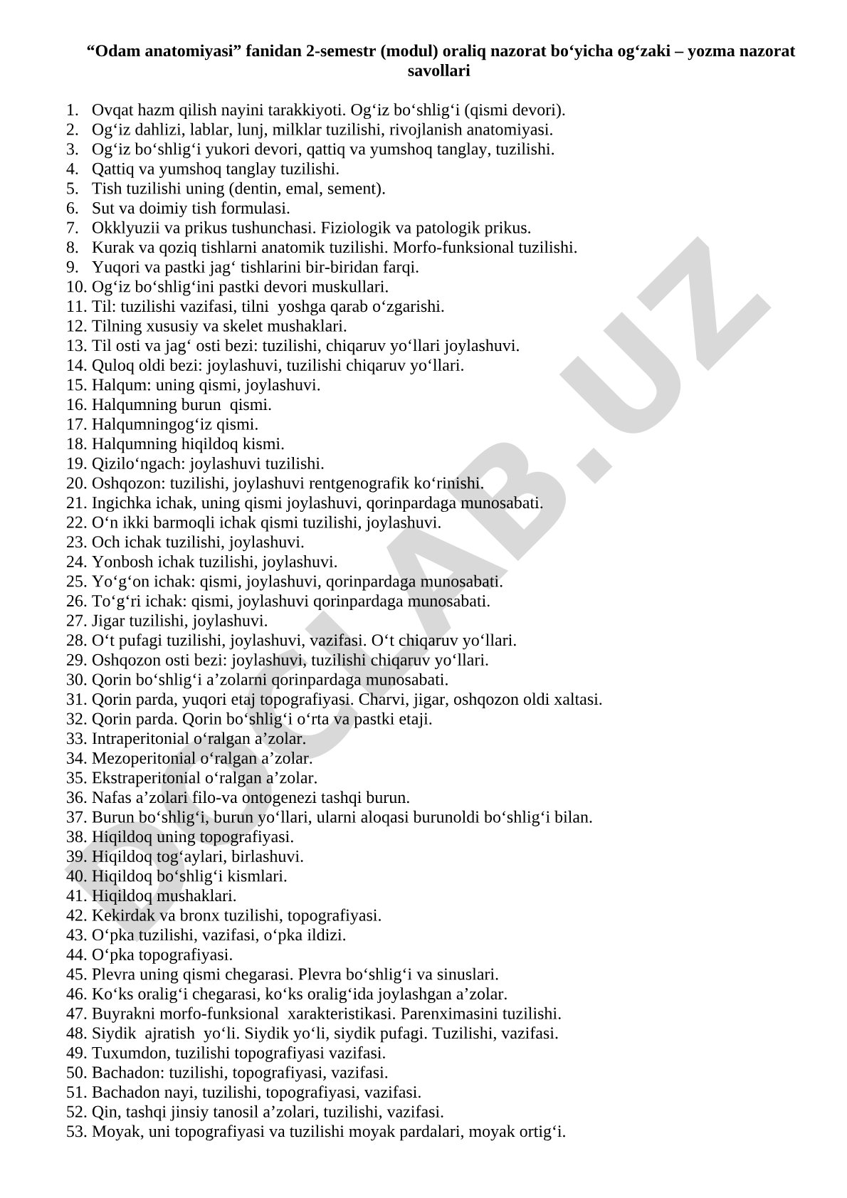 Odam anatomiyasi fanidan 2-semestr oraliq nazorat savollari