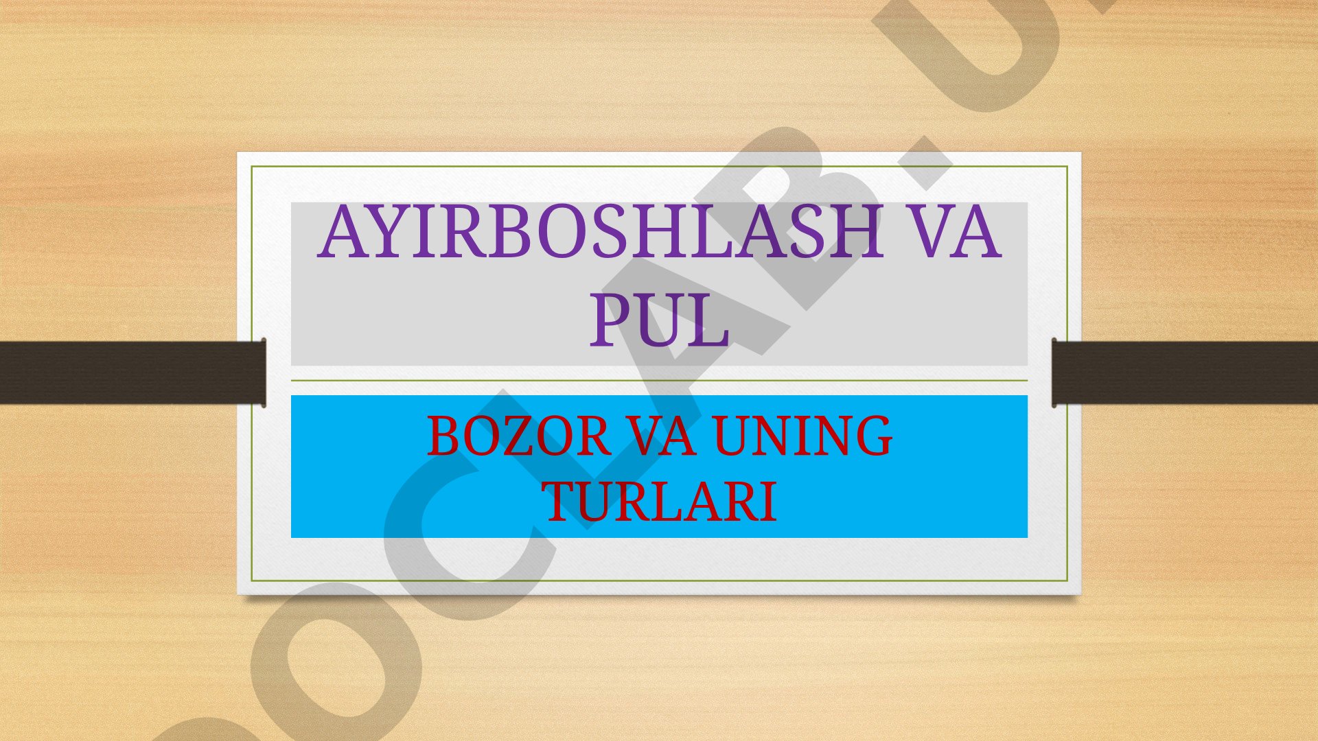 Ayirboshlash va pul bozor va uning turlari