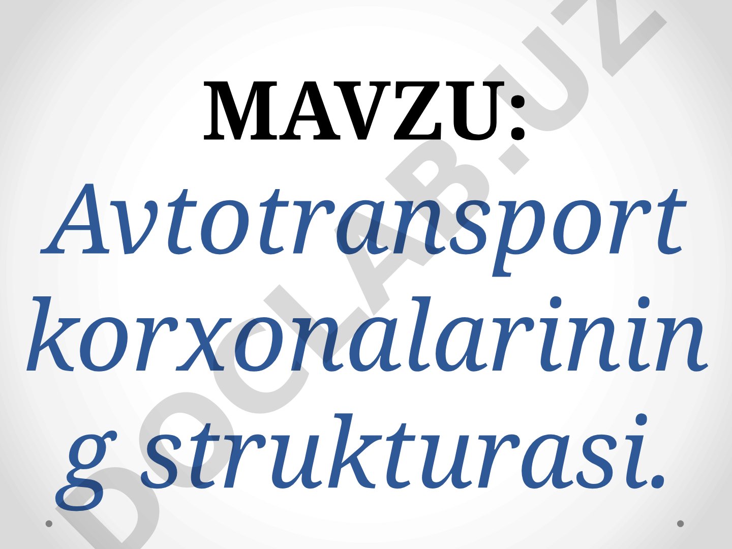 Avtotransport korxonalarining strukturasi