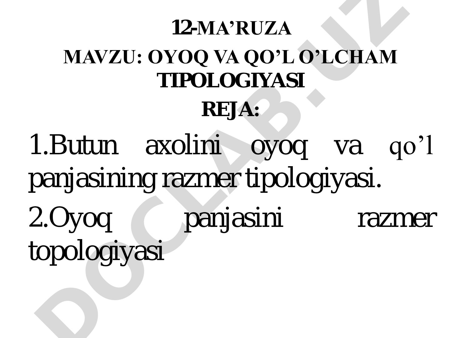 Oyoq va qo'l o'lcham tipologiyasi