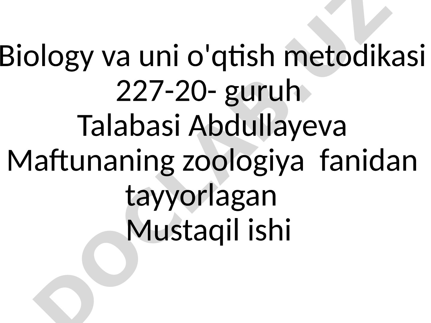 Zoologiya fanidan mustaqil ish