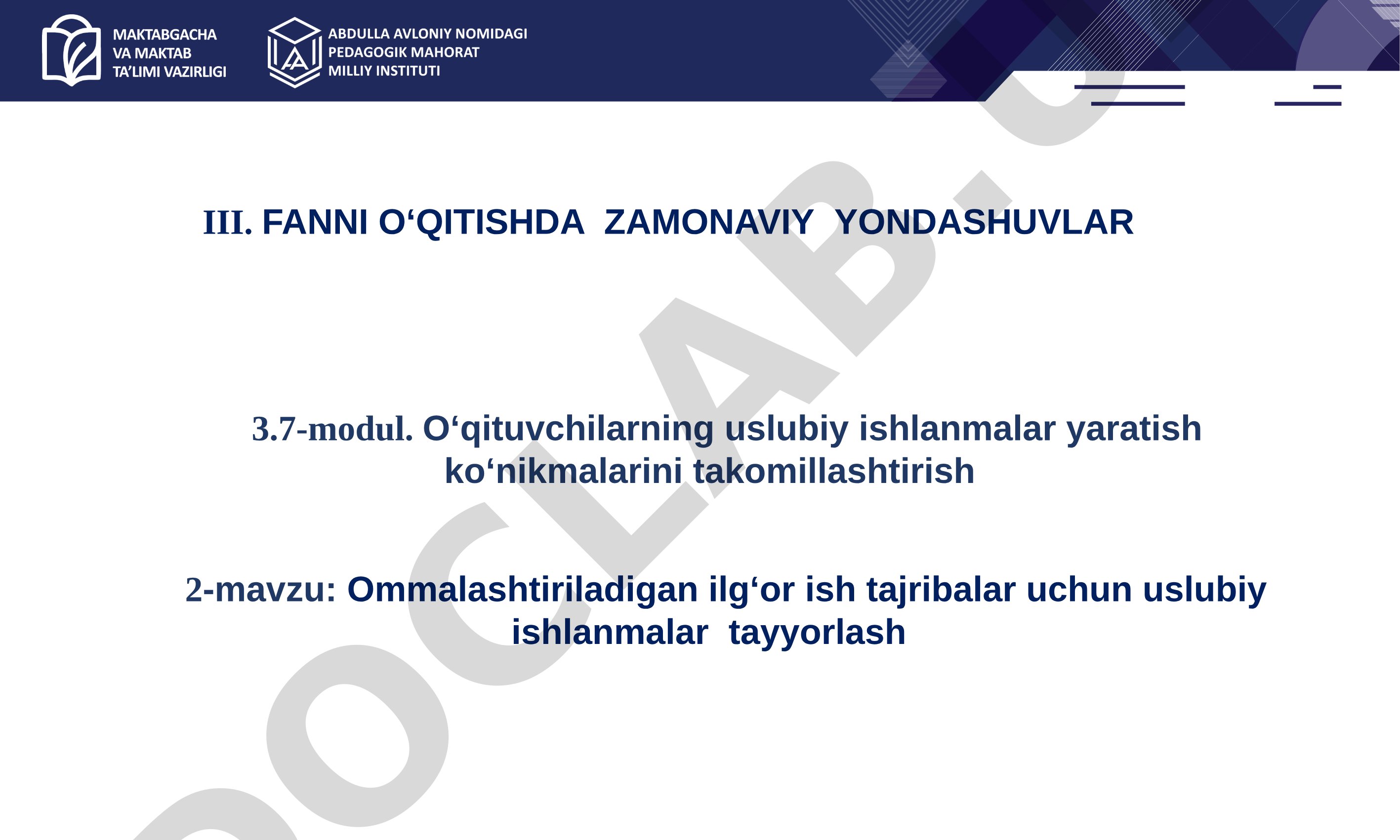 Ommalashtiriladigan ilg‘or ish tajribalar uchun uslubiy ishlanmalar tayyorlash