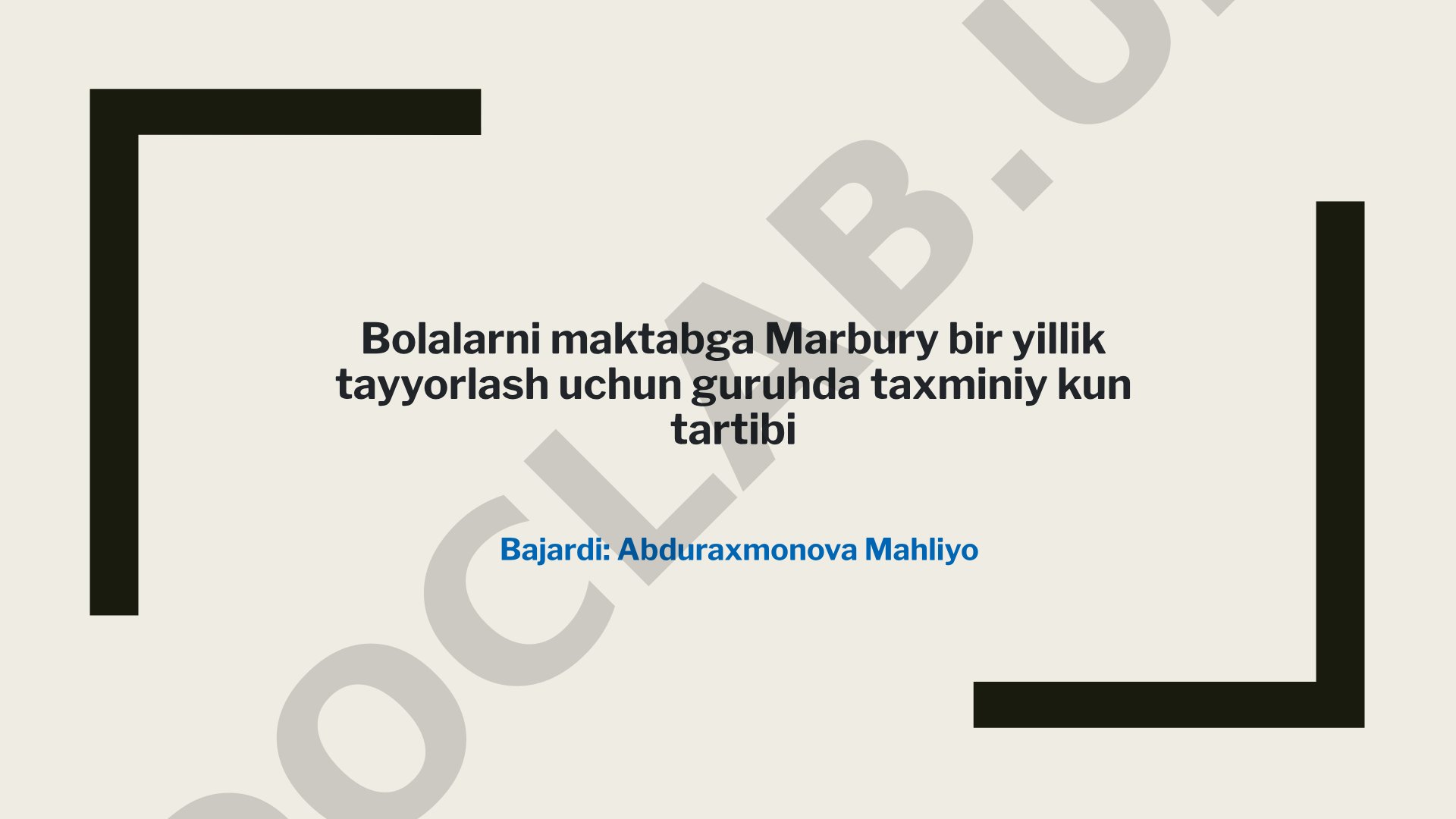 Bolalarni maktabga Marbury bir yillik tayyorlash uchun guruhda taxminiy kun tartibi