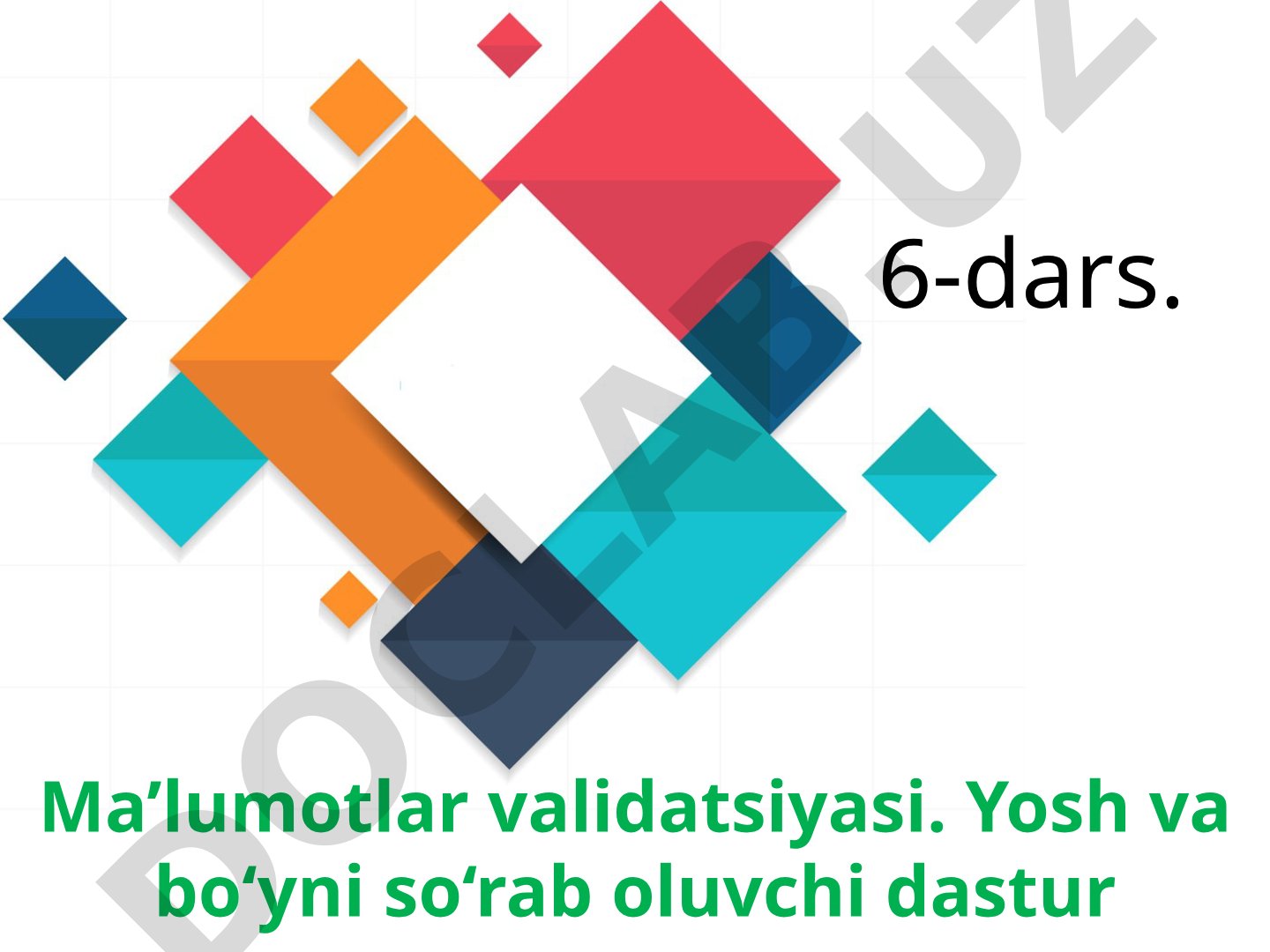 Ma’lumotlar validatsiyasi