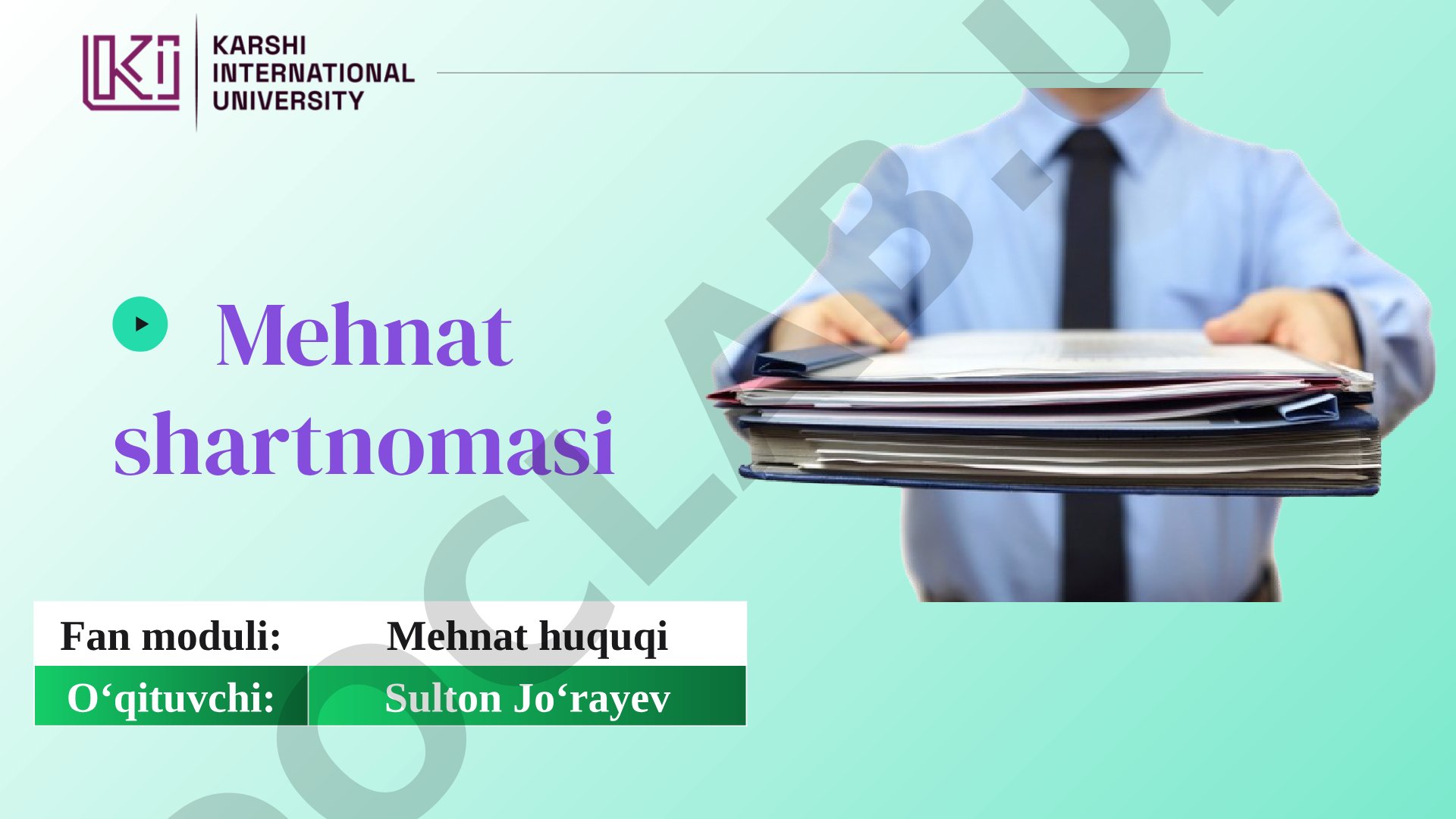 Mehnat shartnomasi tushunchasi, tuzish va o'zgartirish