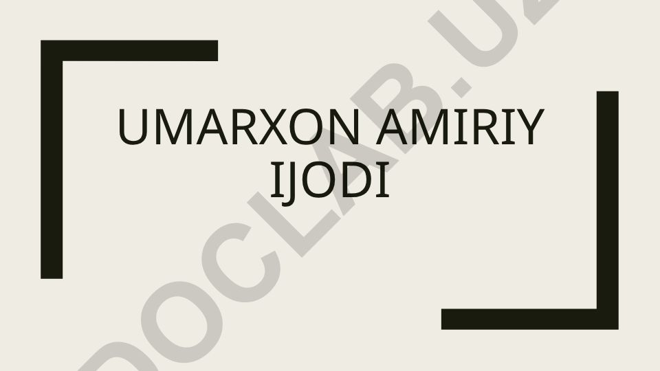 Umarxon Amiriy ijodi