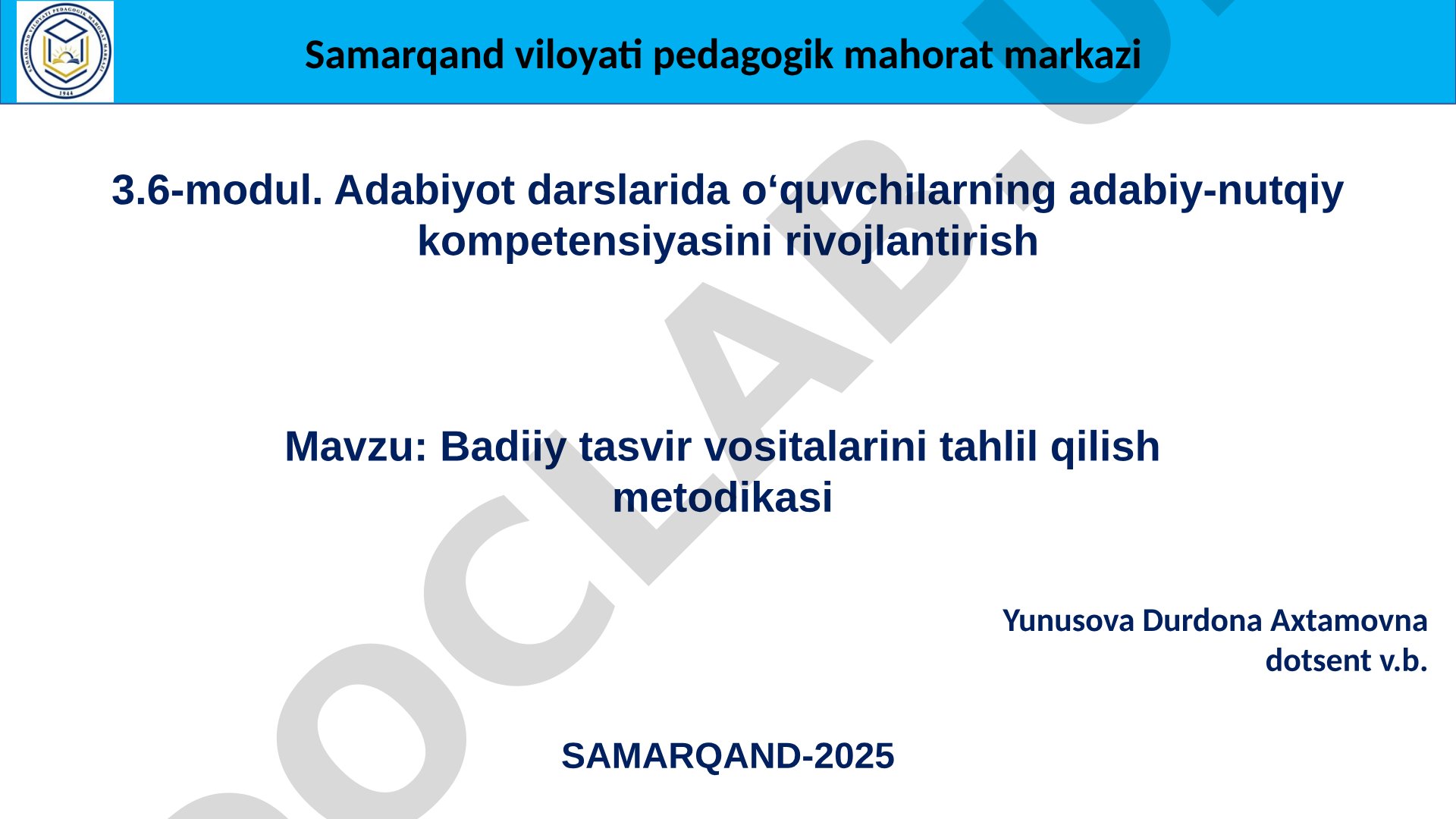 Badiiy tasvir vositalarini tahlil qilish metodikasi