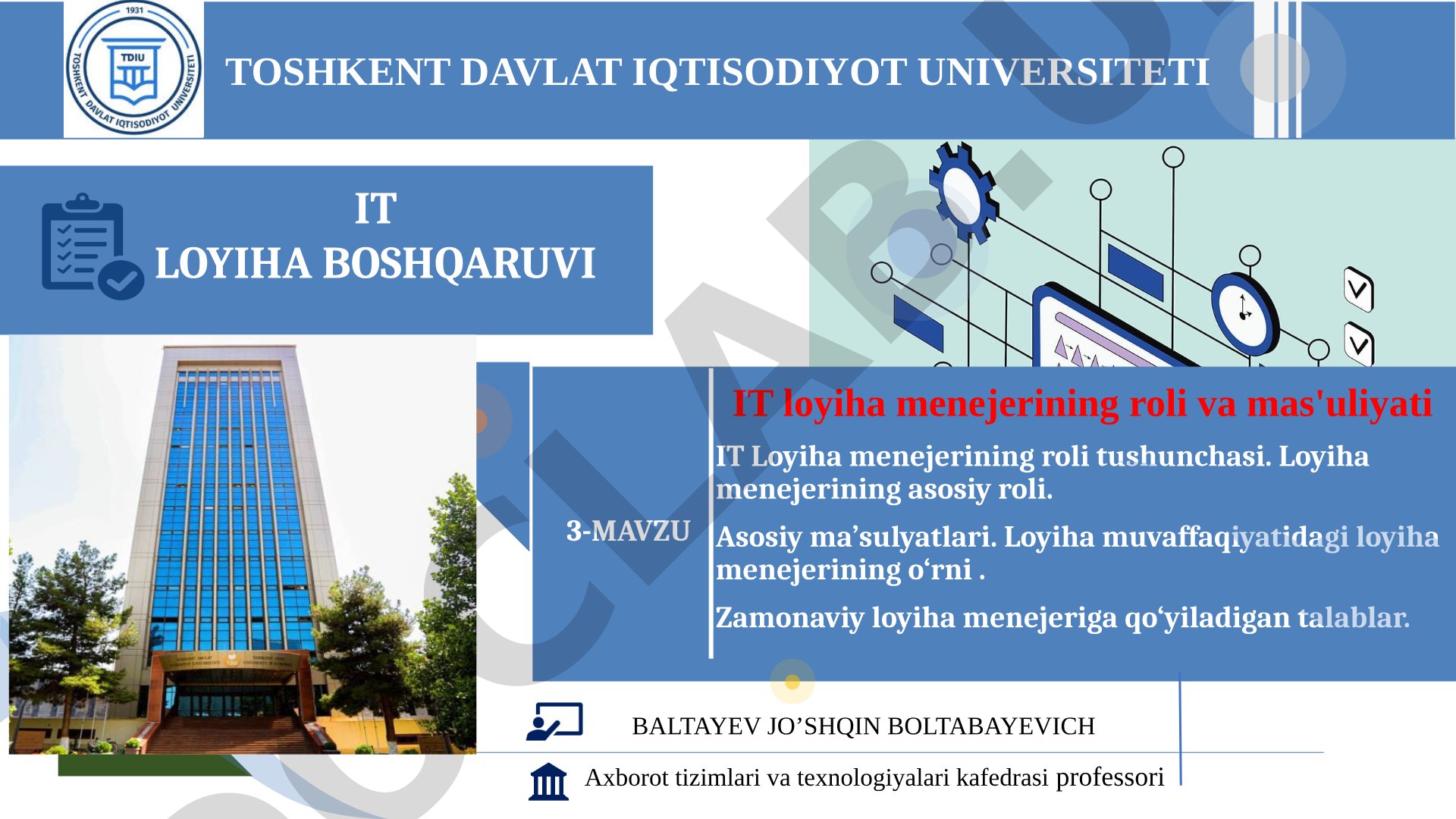 IT loyiha menejerining roli va mas'uliyati