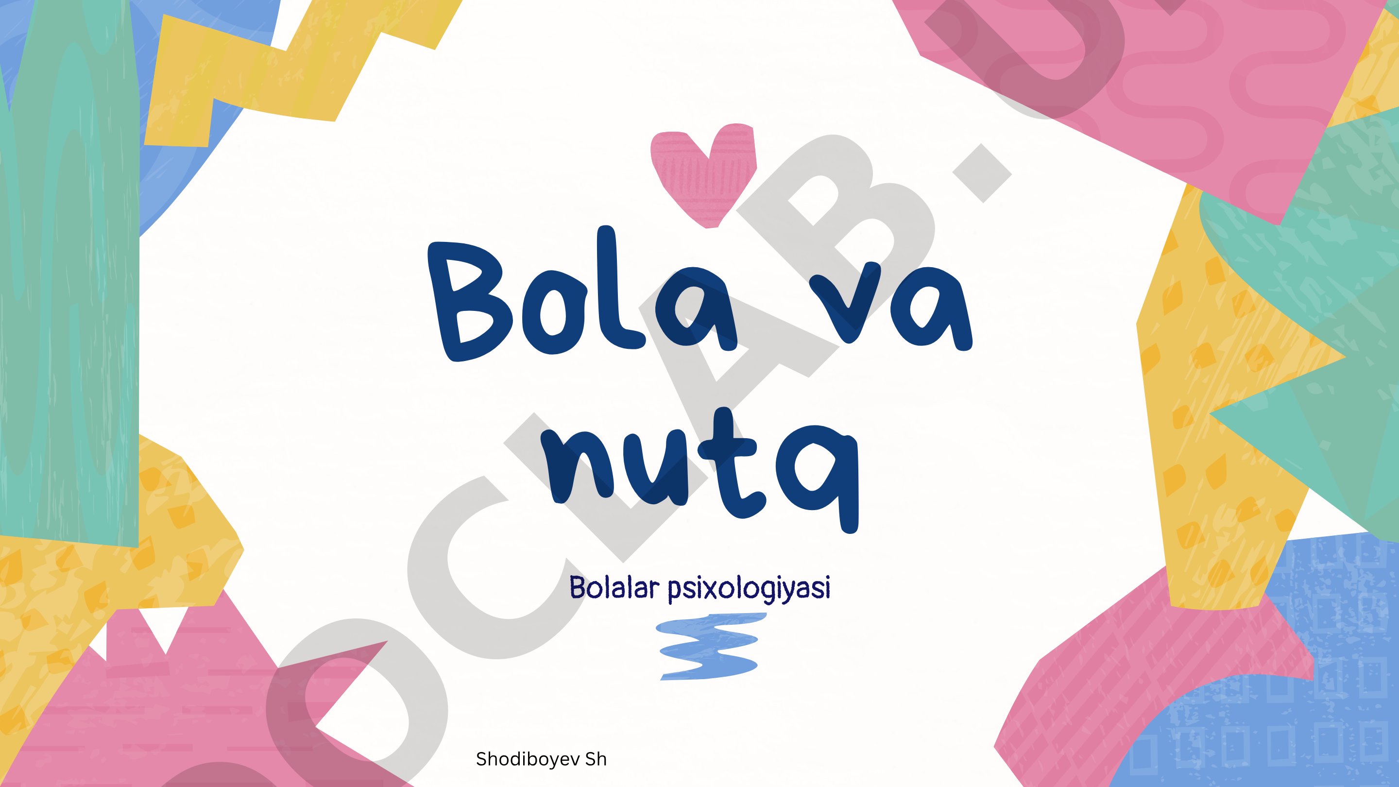 Bola va nutq