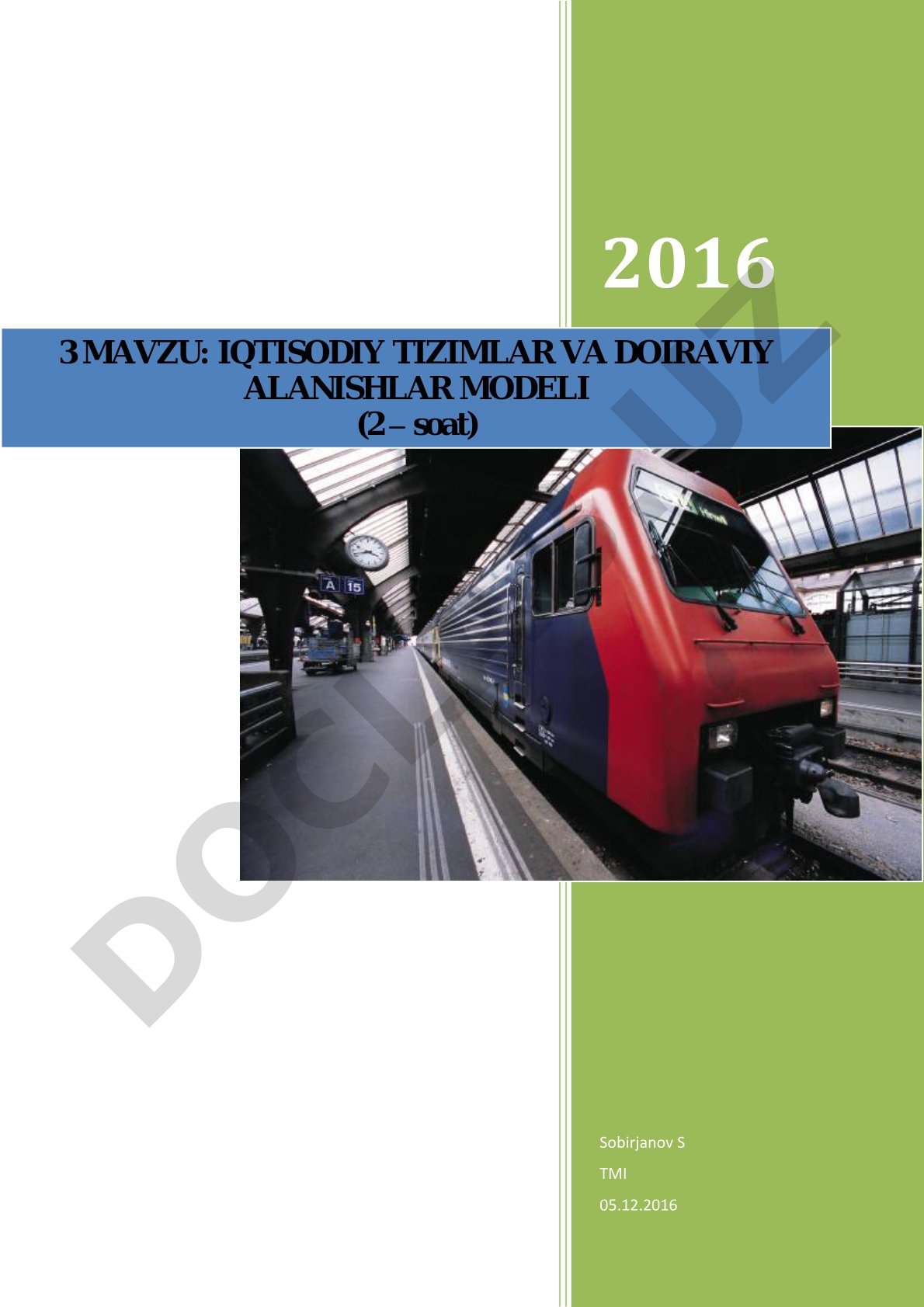 IQTISODIY TIZIMLAR VA DOIRAVIY ALANISHLAR MODELI