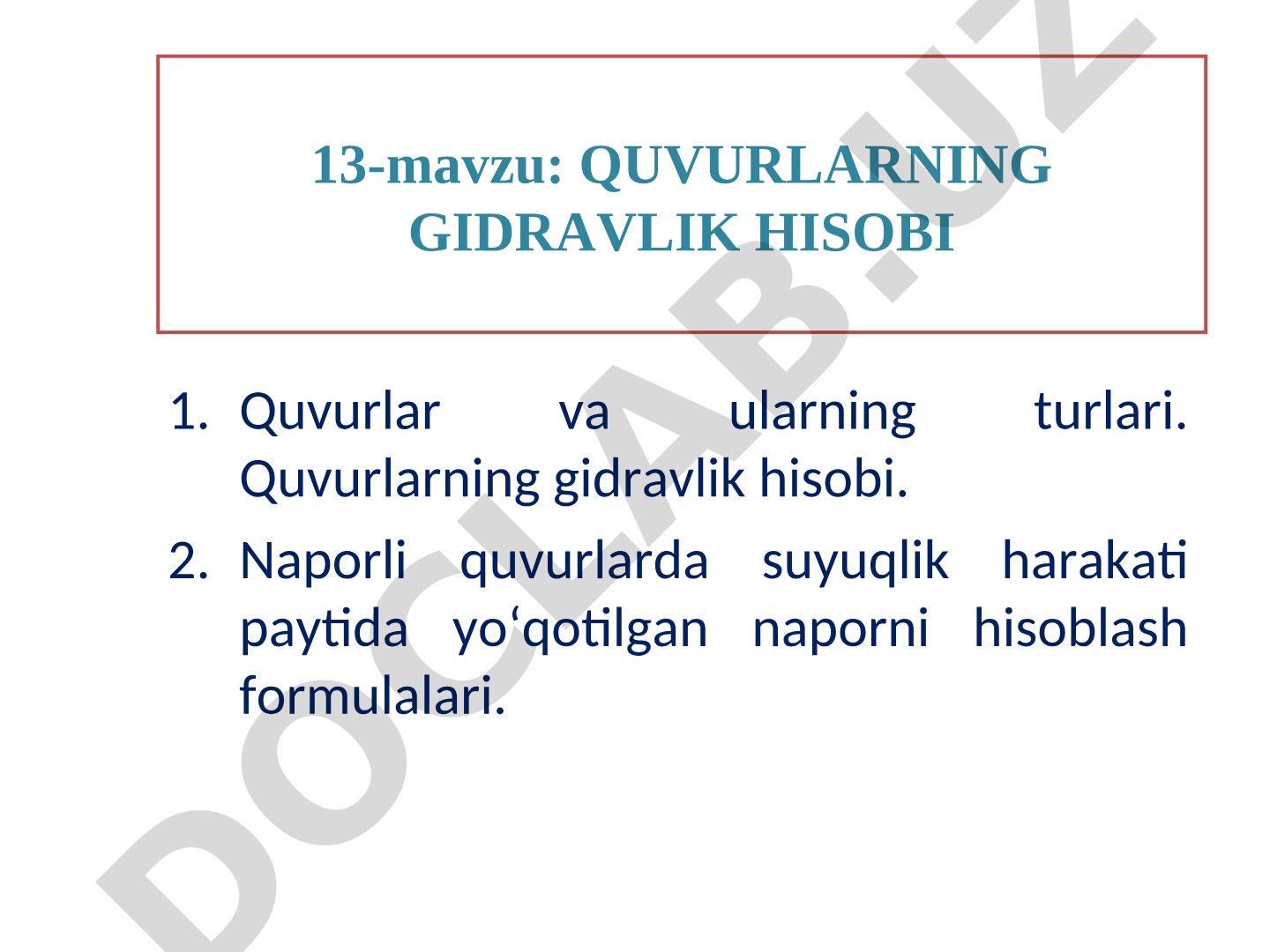 QUVURLARNING GIDRAVLIK HISOBI
