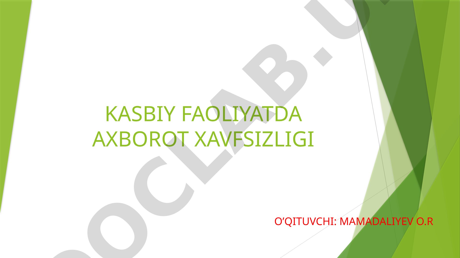 KORXONALARNING AXBOROT XAVFSIZLIGI