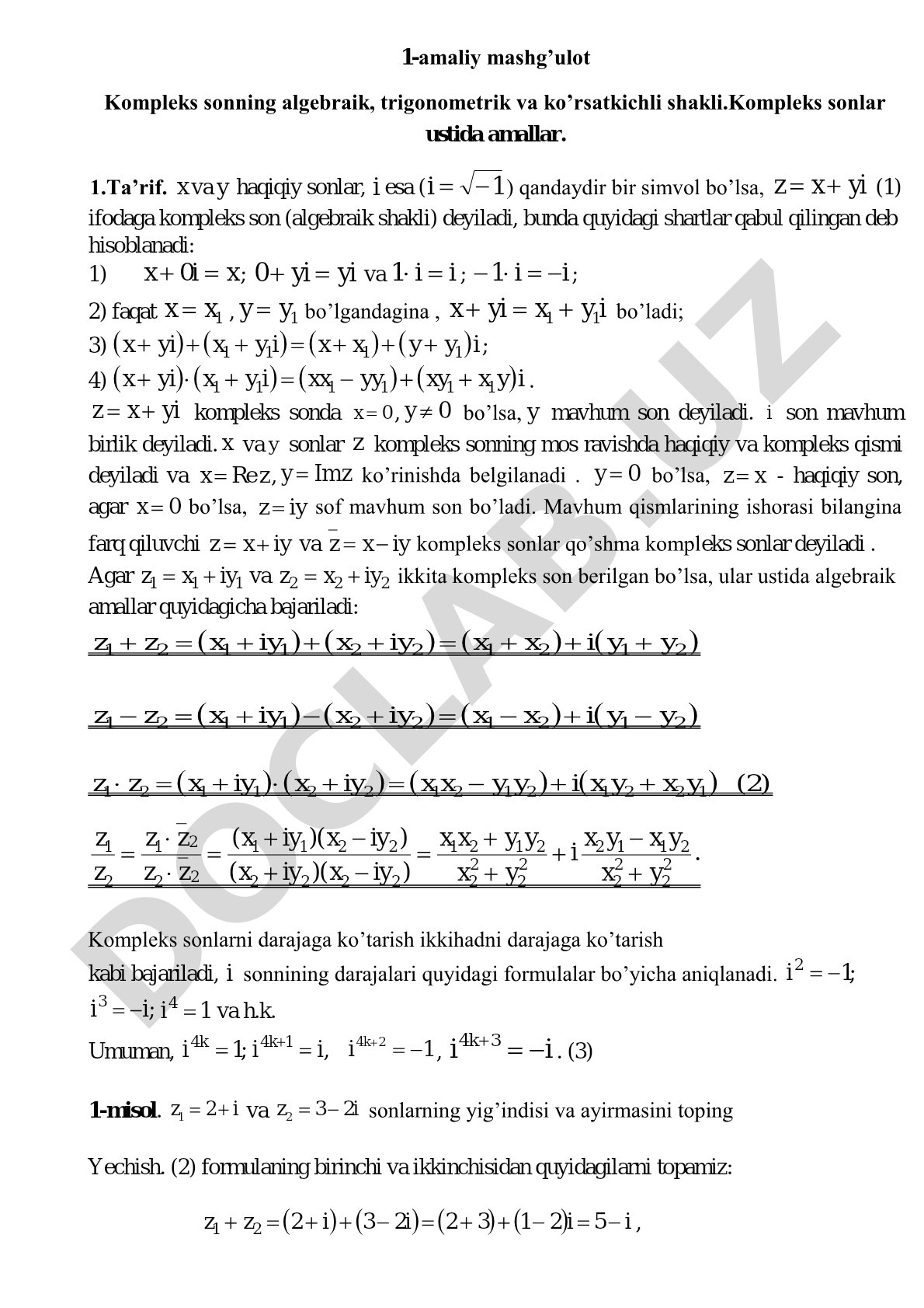 Kompleks sonning algebraik, trigonometrik va ko'rsatkichli shakli. Kompleks sonlar ustida amallar.