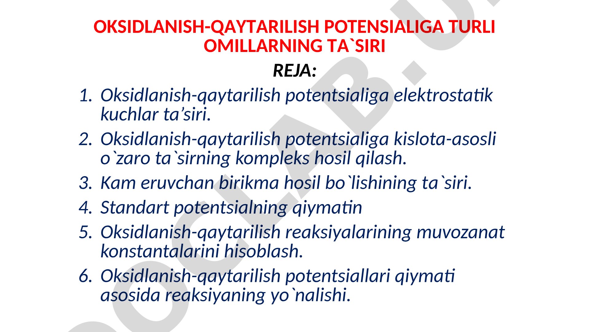Oksidlanish-qaytarilish potentsialiga turli omillarning ta'siri