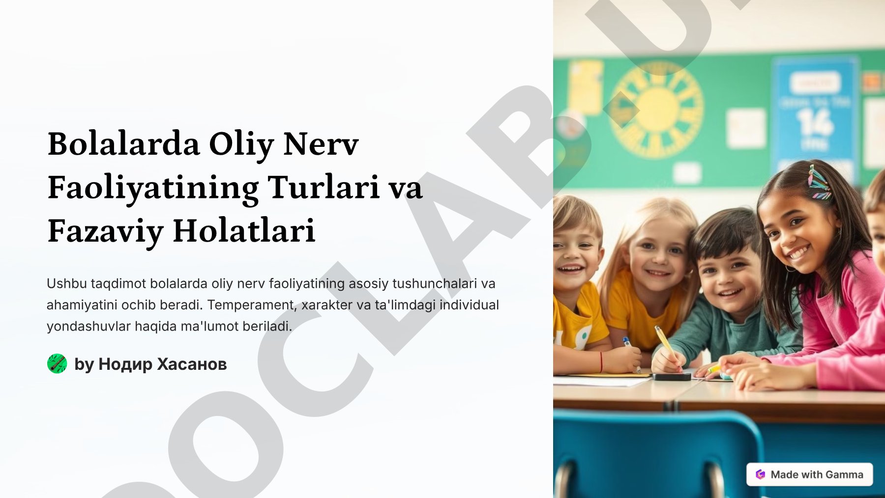 Bolalarda Oliy Nerv Faoliyatining Turlari va Fazaviy Holatlari
