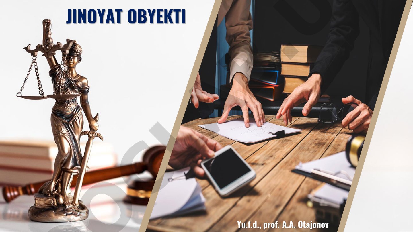 Jinoyat obyekti tushunchasi, turlari va predmeti haqida slaydlar