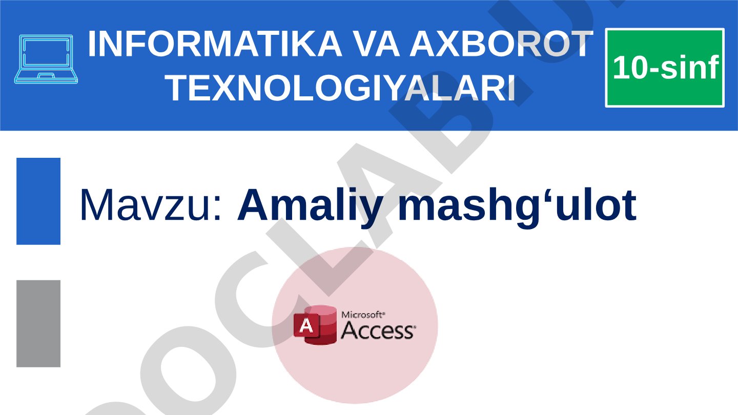 Ma'lumotlar omborini boshqarish tizimlari haqida tushuncha va mustaqil topshiriqlar