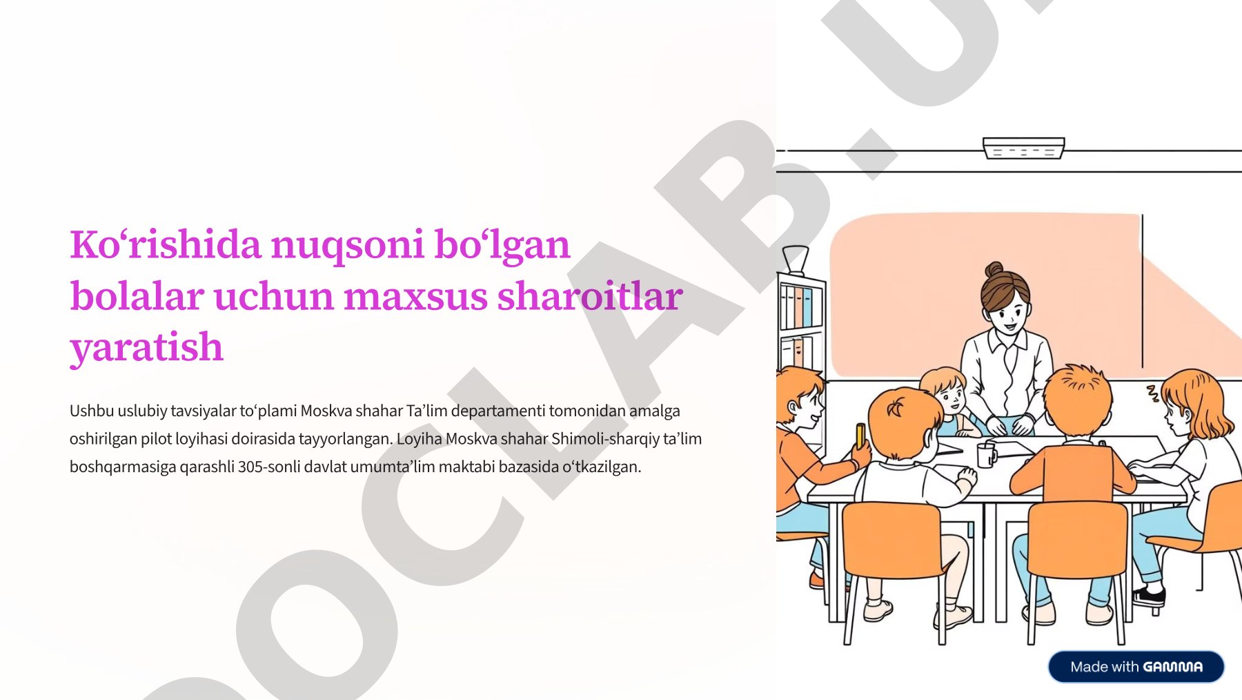 Ko'rishida nuqsoni bo'lgan bolalar uchun maxsus sharoitlar yaratish
