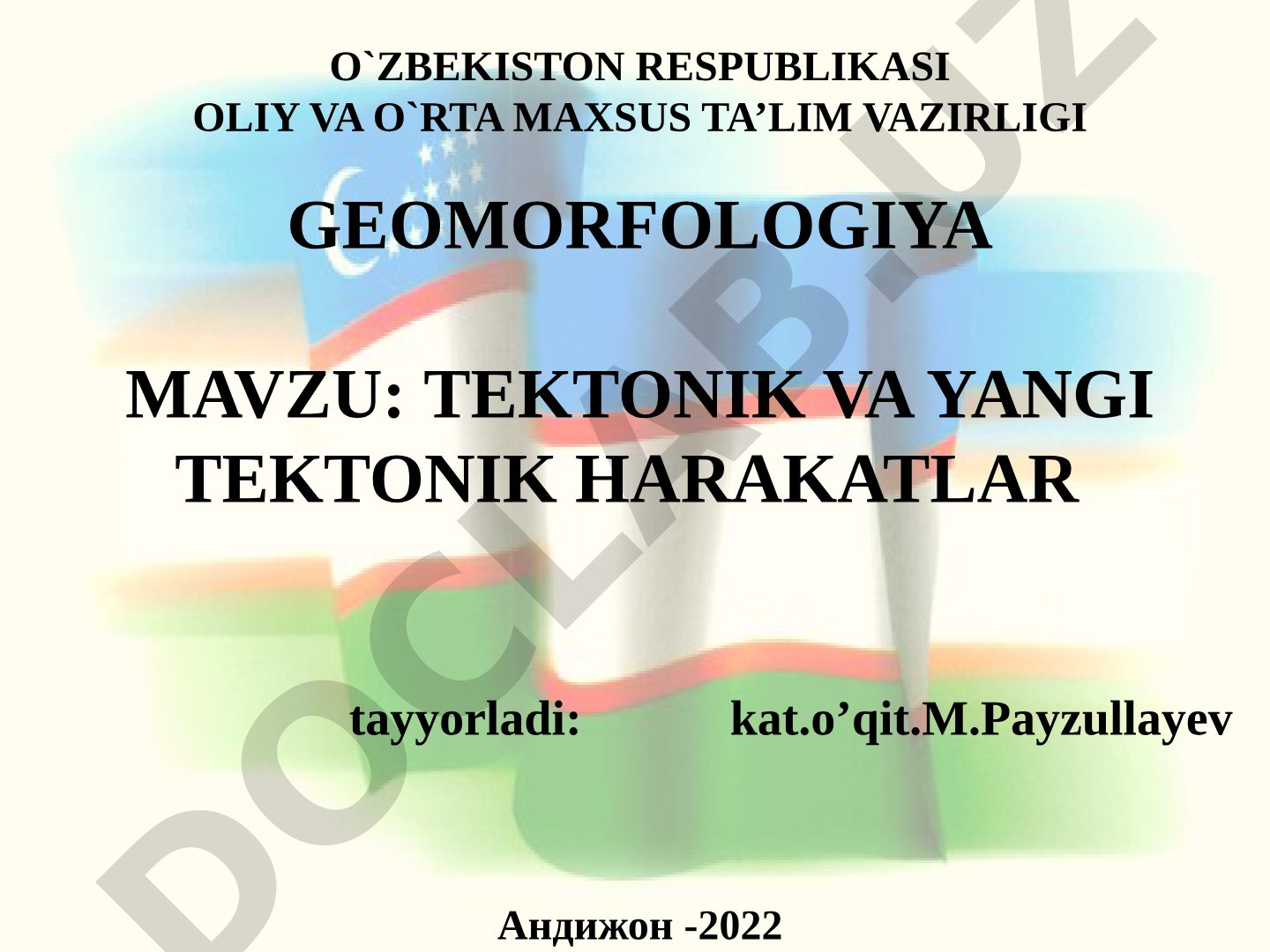 Tektonik va yangi tektonik harakatlar