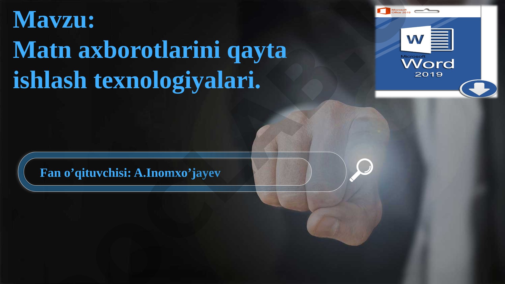 Matn axborotlarini qayta ishlash texnologiyalari. MICROSOFT WORD dasturi.