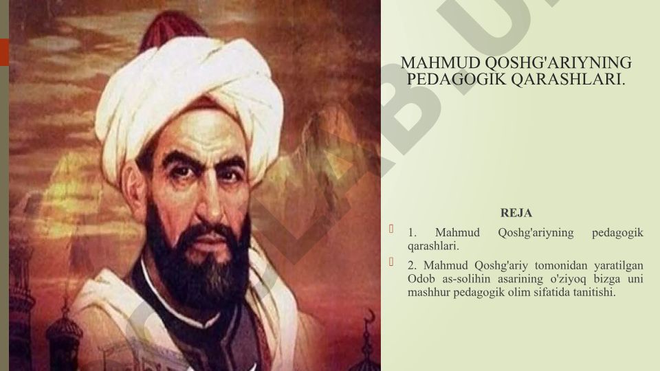 Mahmud Qoshg'ariyning pedagogik qarashlari