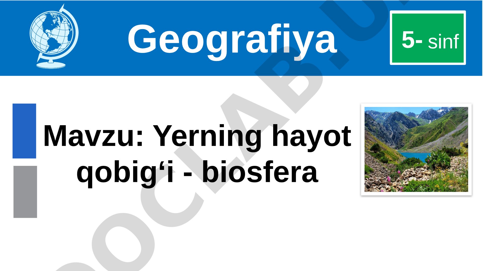 Yerning hayot qobig‘i - biosfera